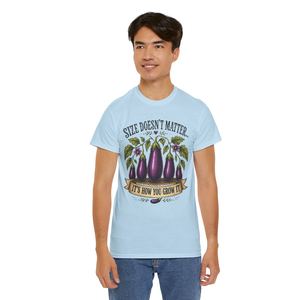 Size Doesn’t Matter It’s How You Grow It Shirt