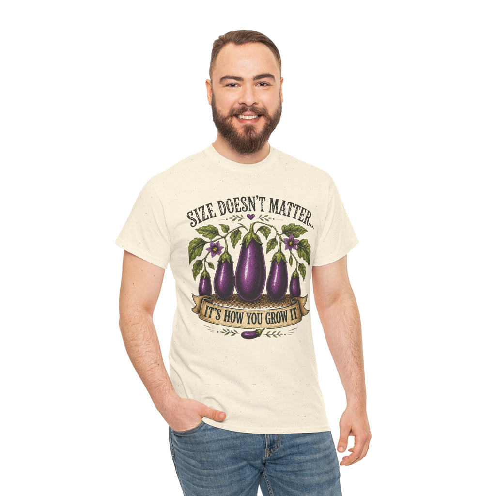Size Doesn’t Matter It’s How You Grow It Shirt