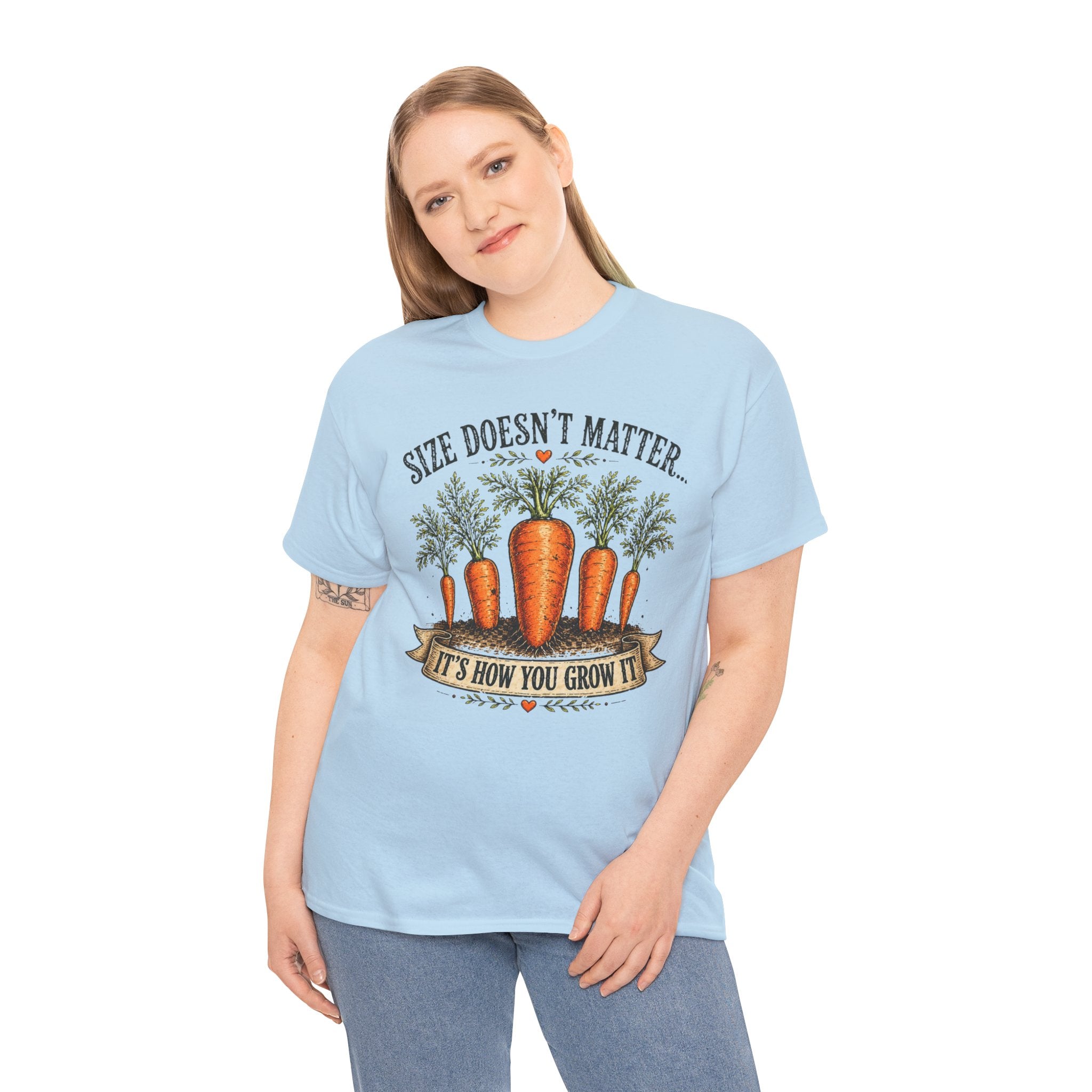 Size Doesn’t Matter It’s How You Grow It Shirt –