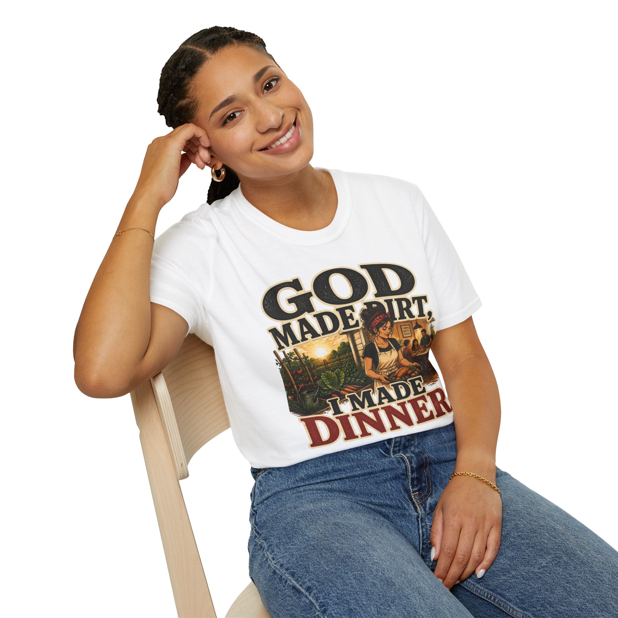 God Made Dirt… I Made Dinner