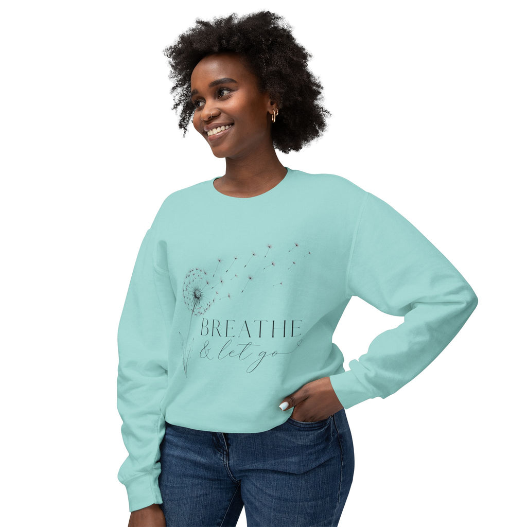 Breathe & Let Go Sweatshirt