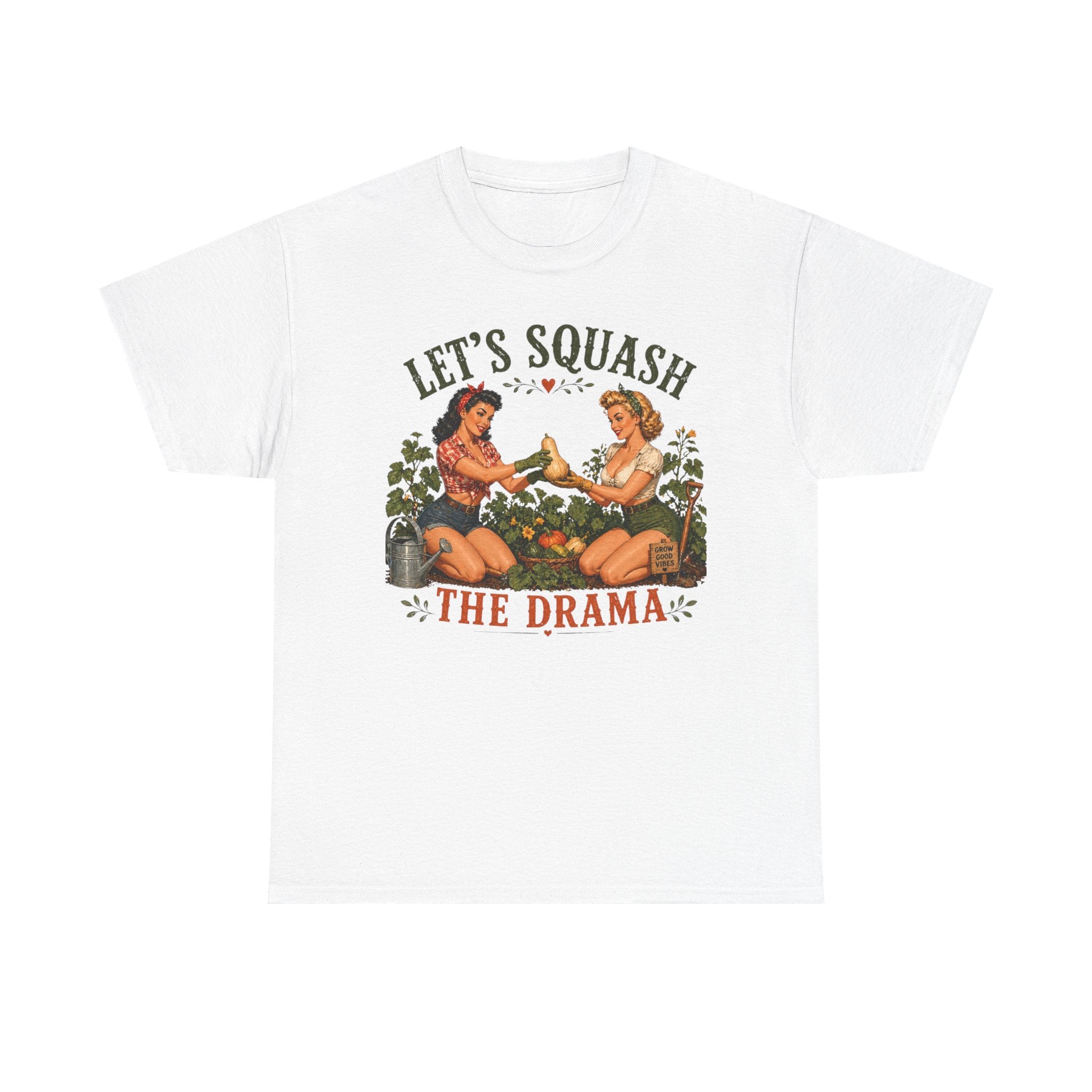 Let’s Squash the Drama Shirt