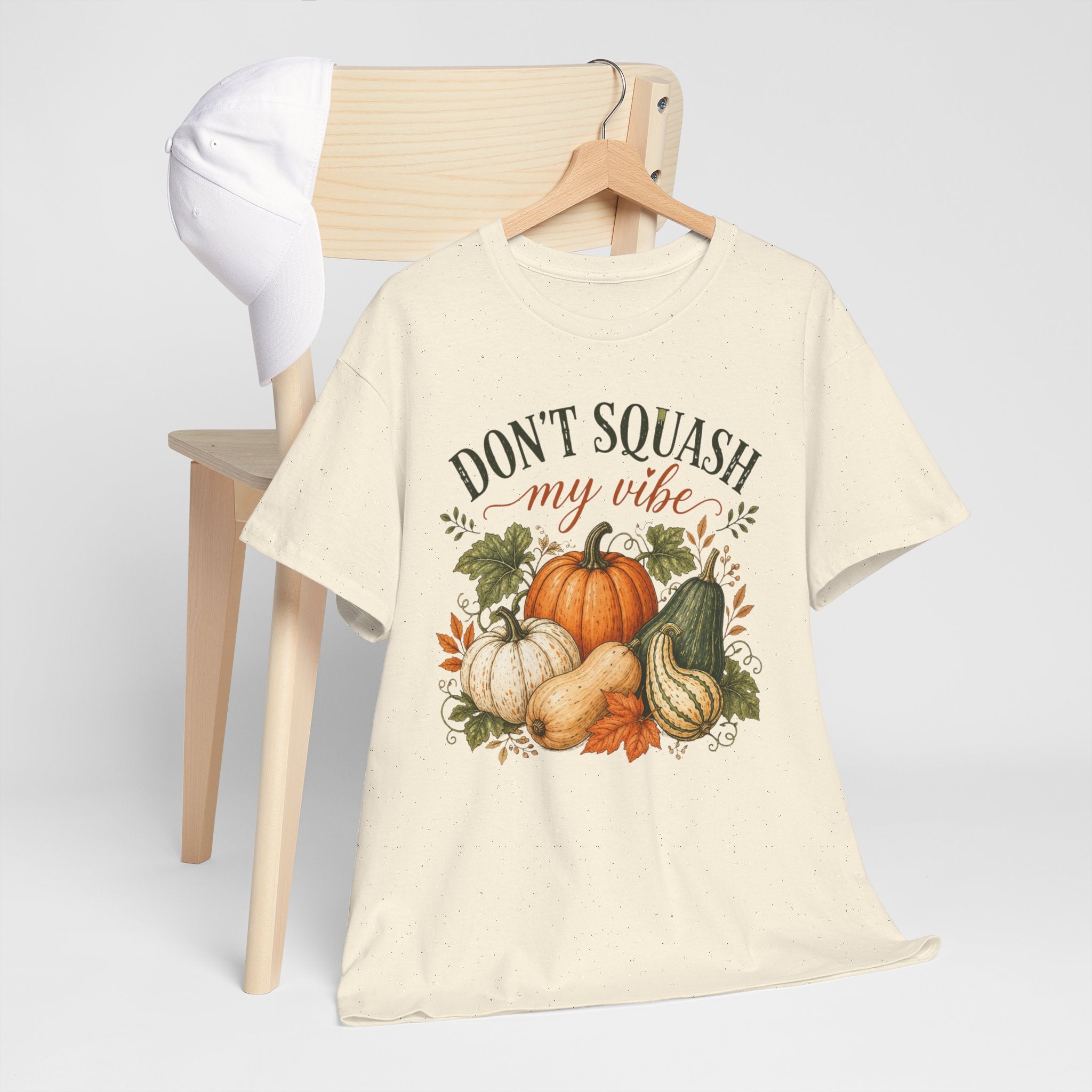 Don’t Squash My Vibe Shirt
