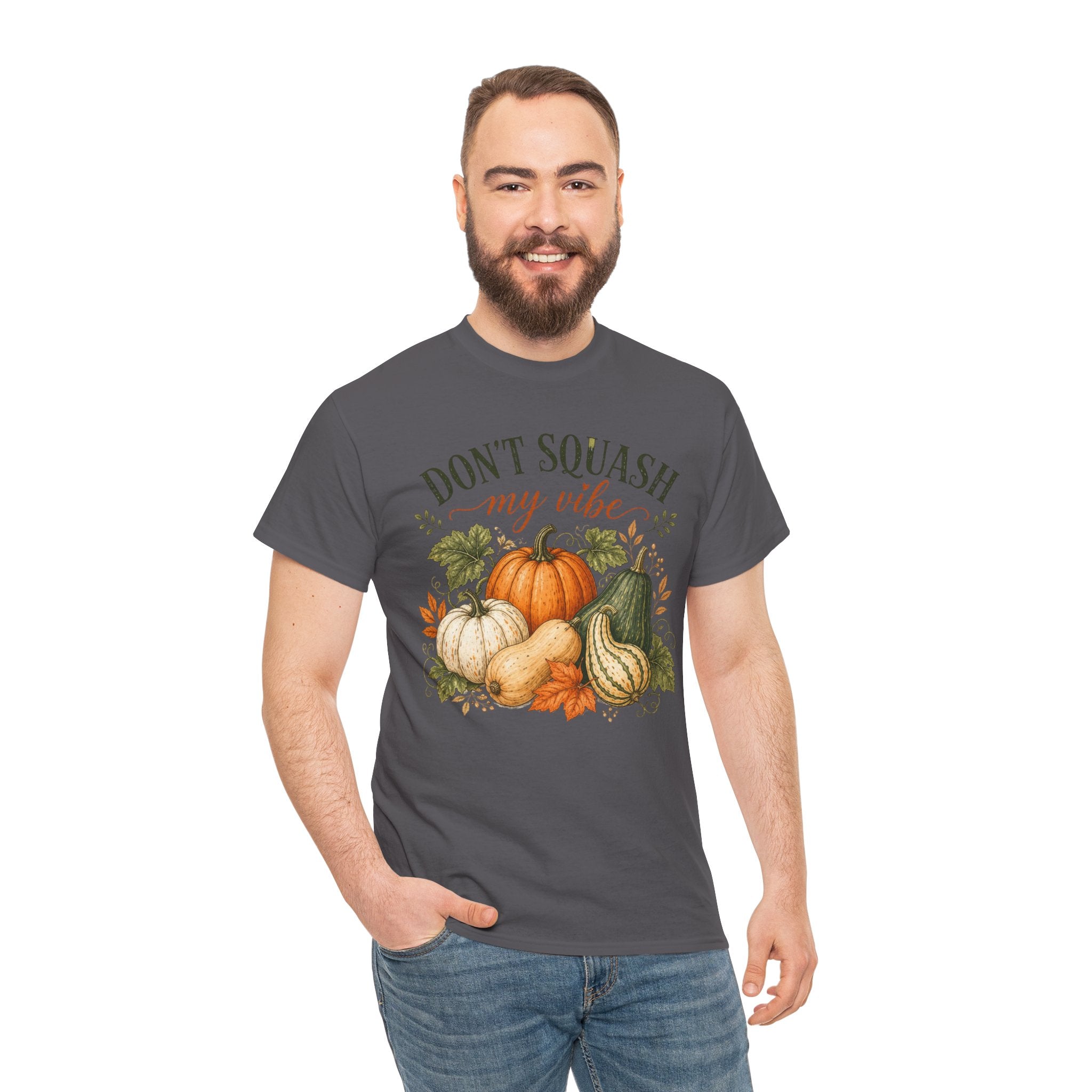 Don’t Squash My Vibe Shirt
