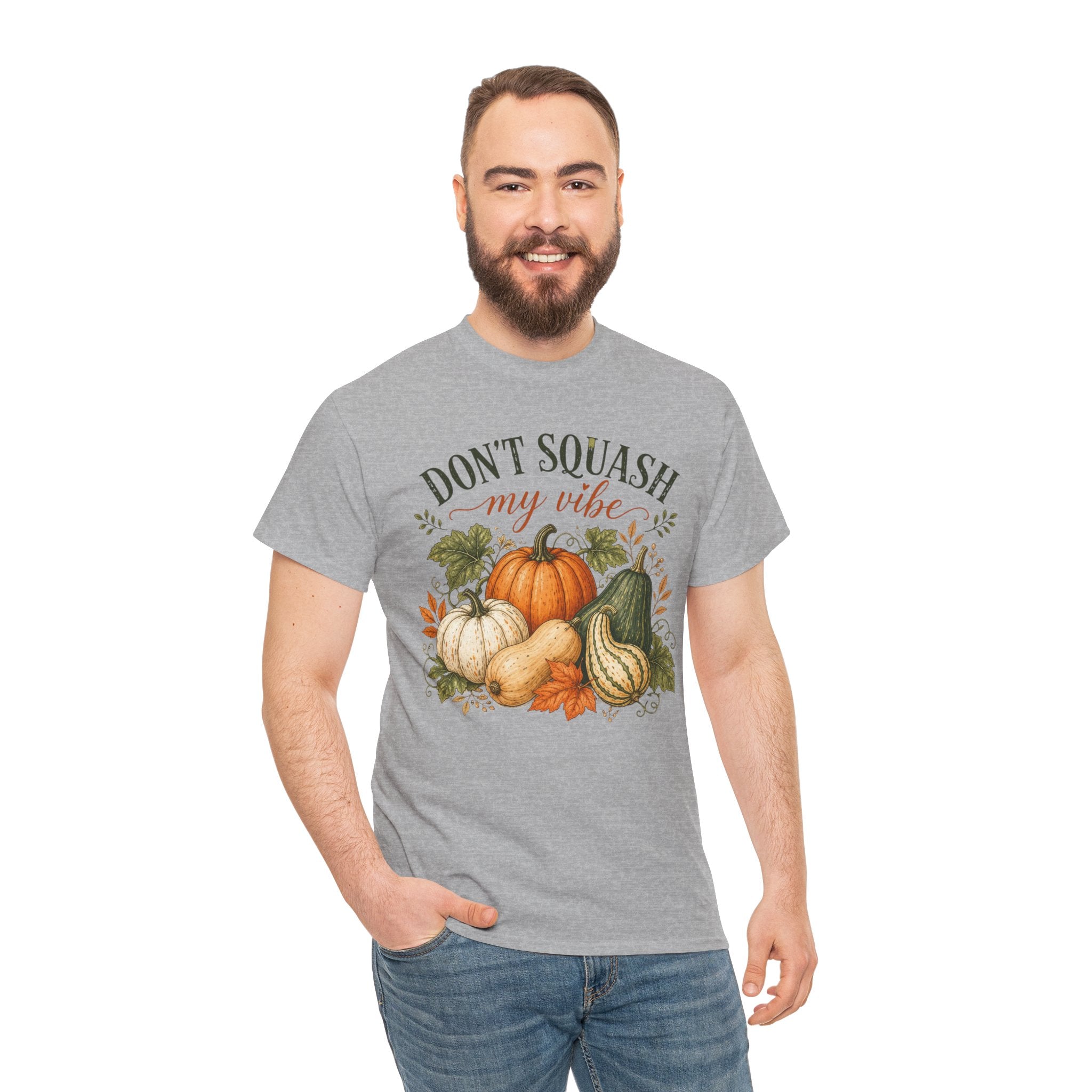 Don’t Squash My Vibe Shirt