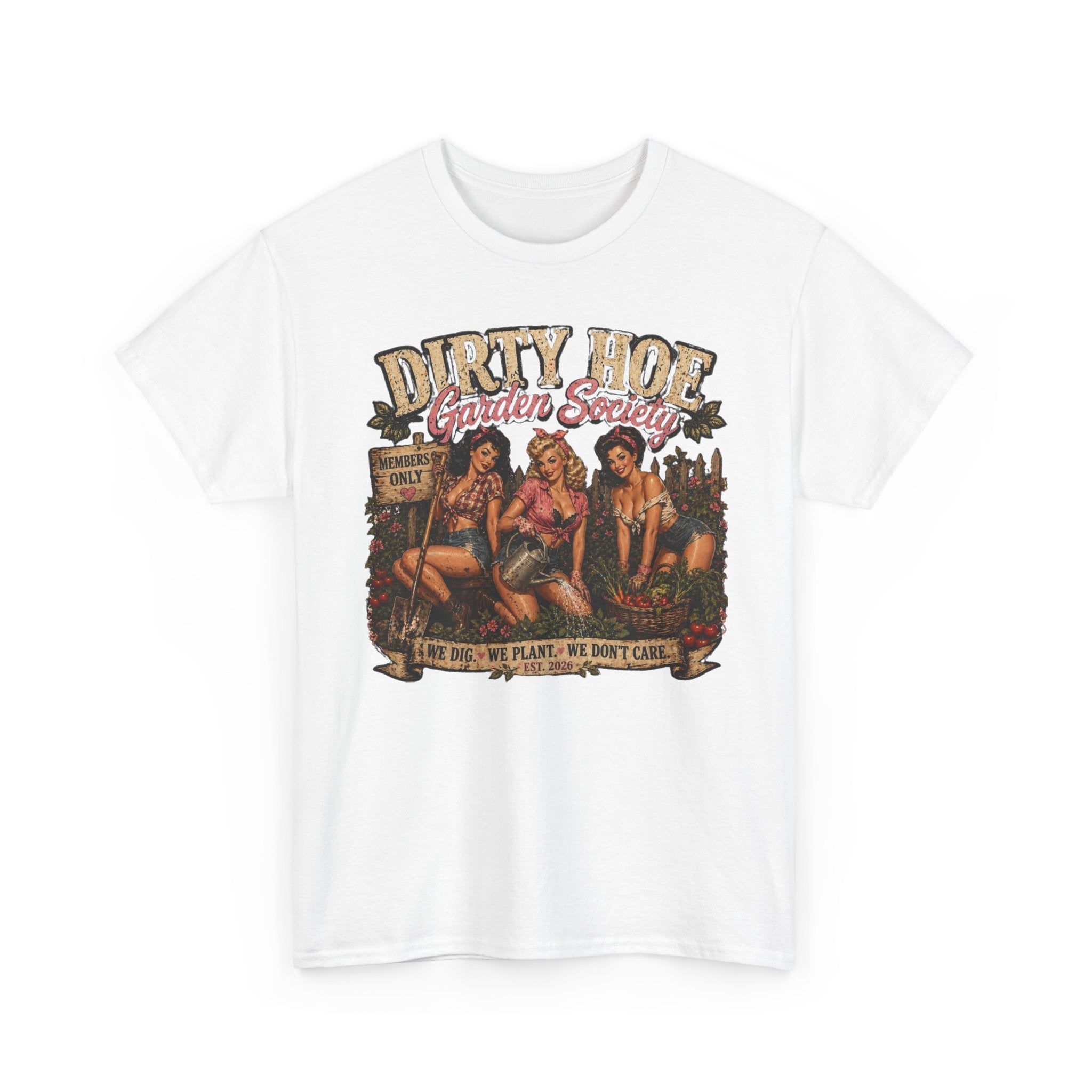 Dirty Hoe Garden Society Shirt