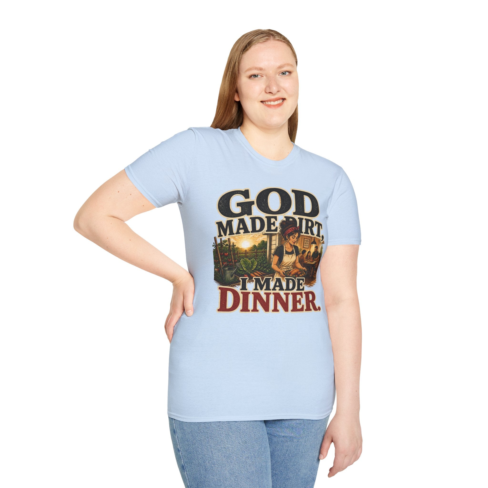 God Made Dirt… I Made Dinner