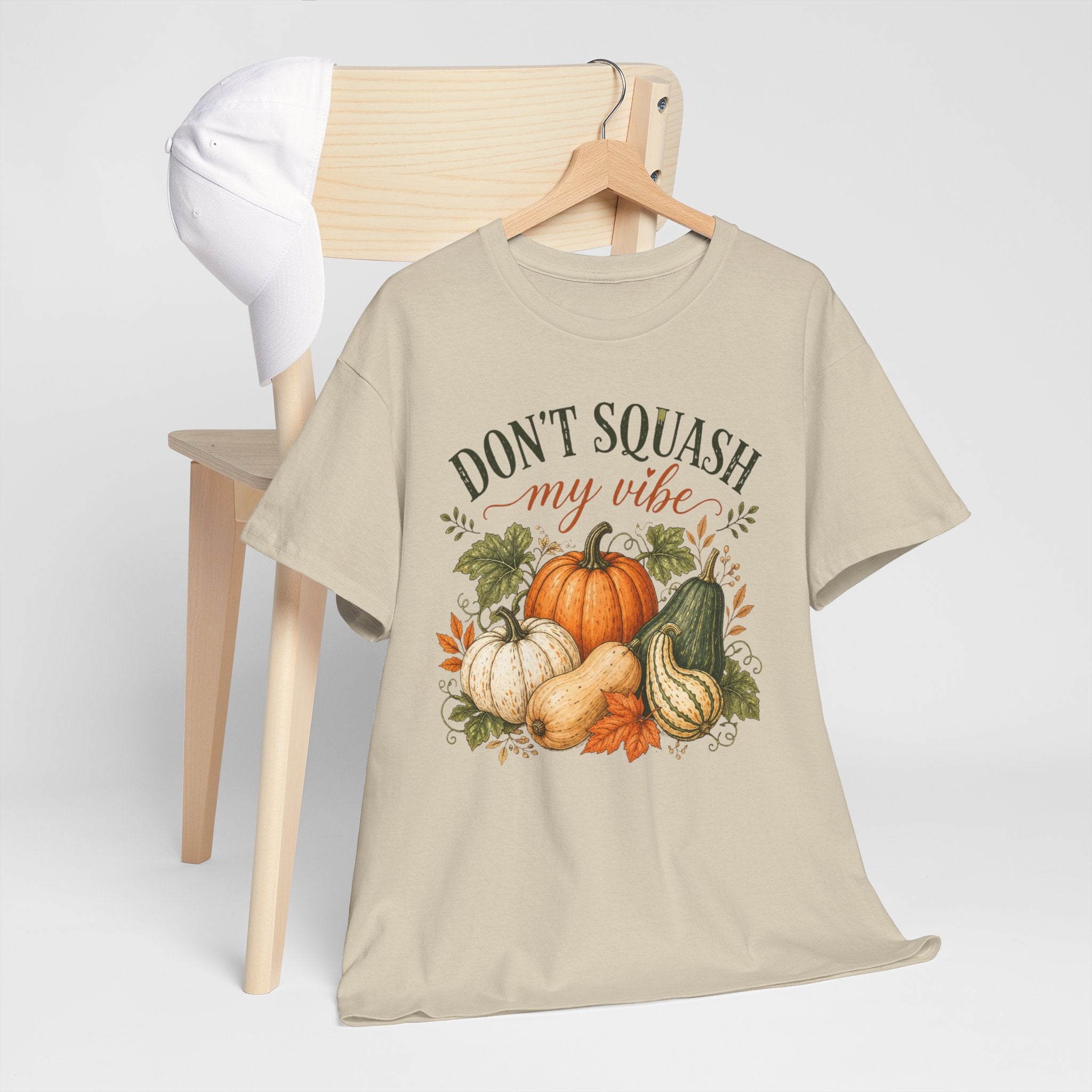 Don’t Squash My Vibe Shirt