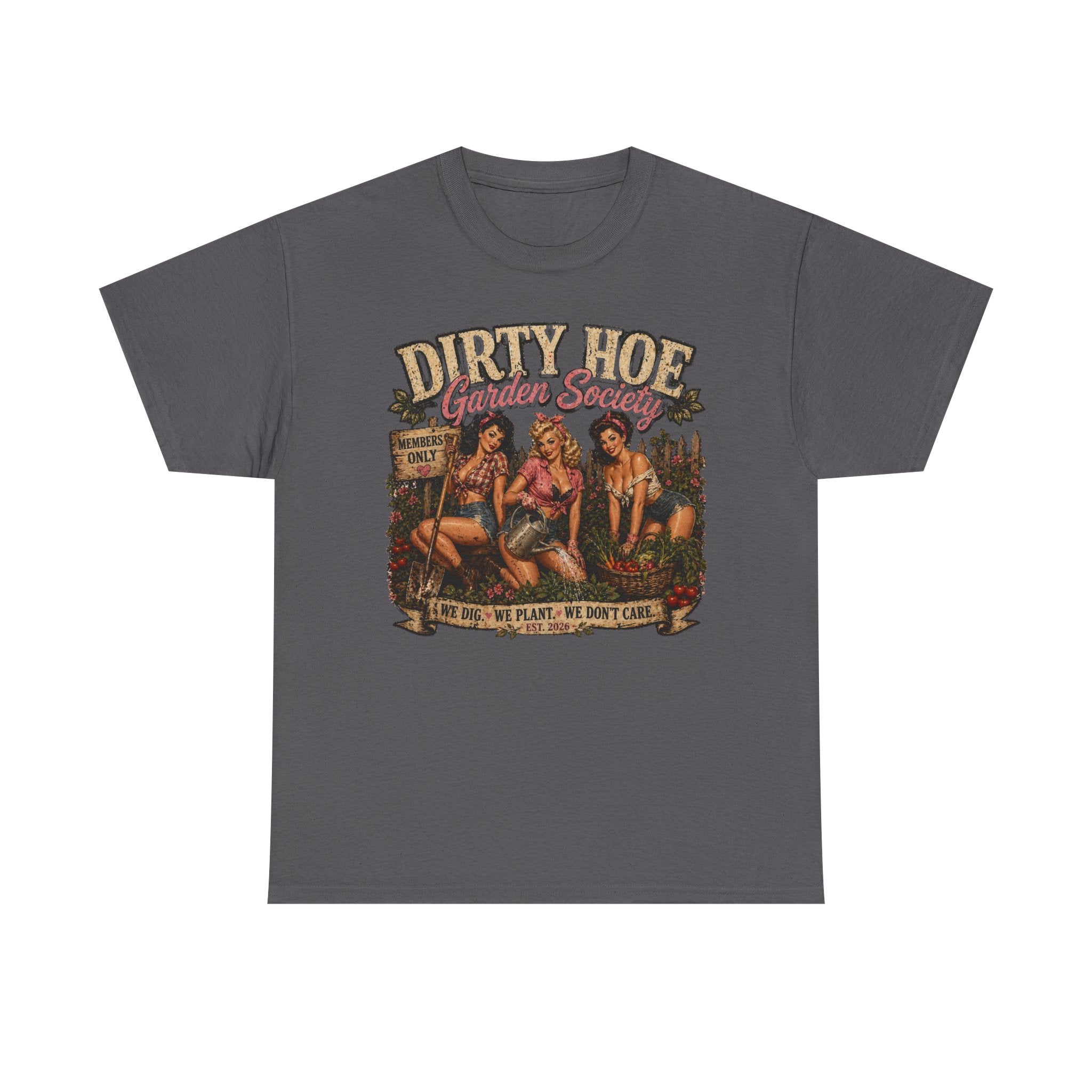 Dirty Hoe Garden Society Shirt