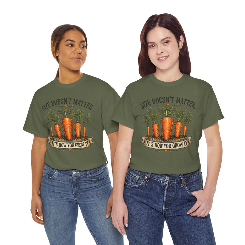 Size Doesn’t Matter It’s How You Grow It Shirt –
