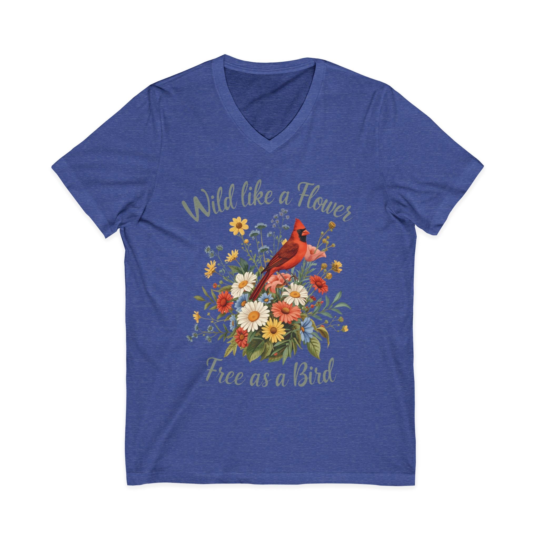 Wild Like a Flower Free as a Bird V-Neck T-Shirt