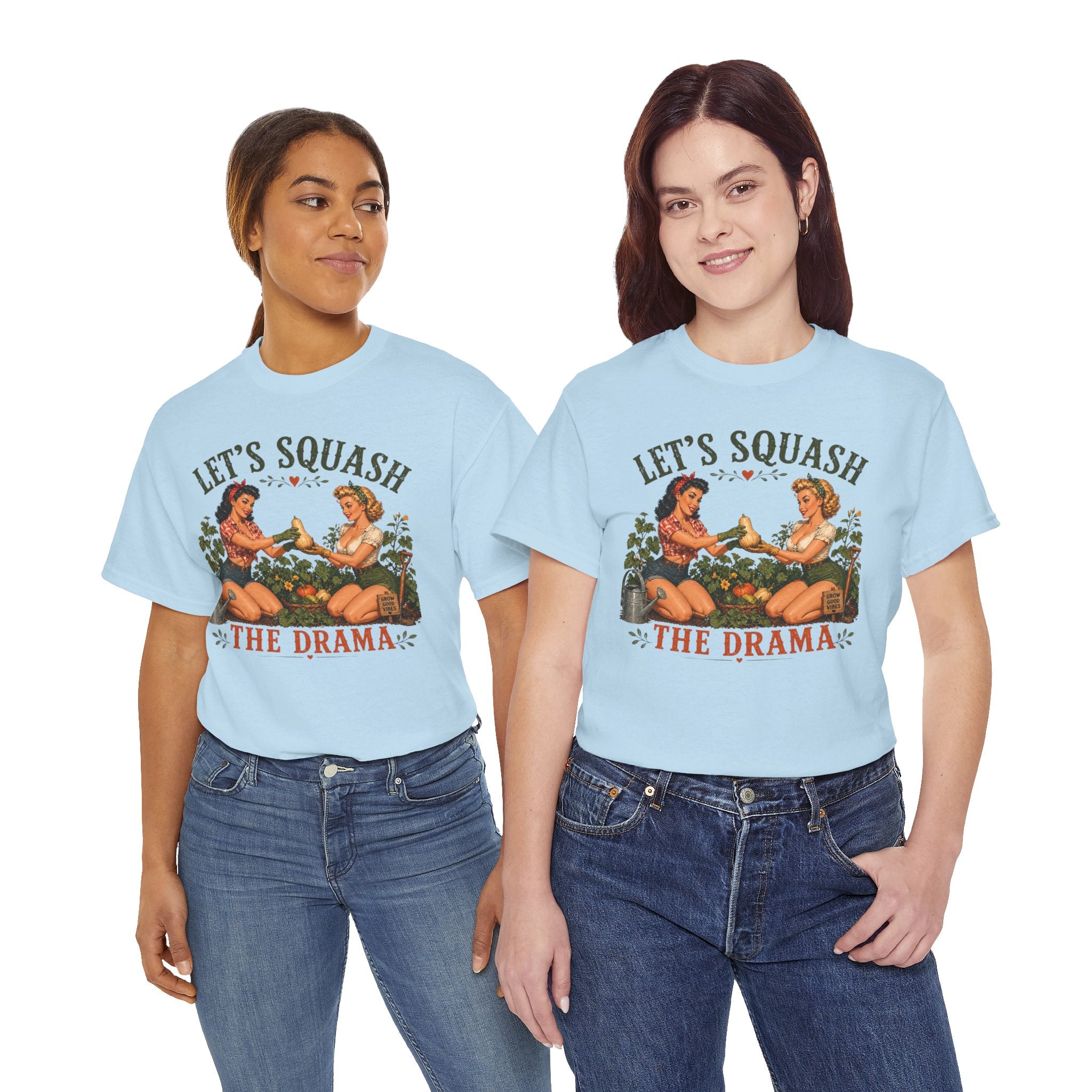 Let’s Squash the Drama Shirt
