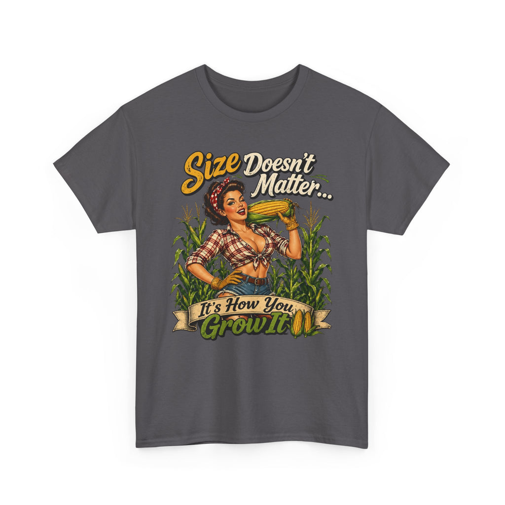 Size Doesn’t Matter Corn Shirt