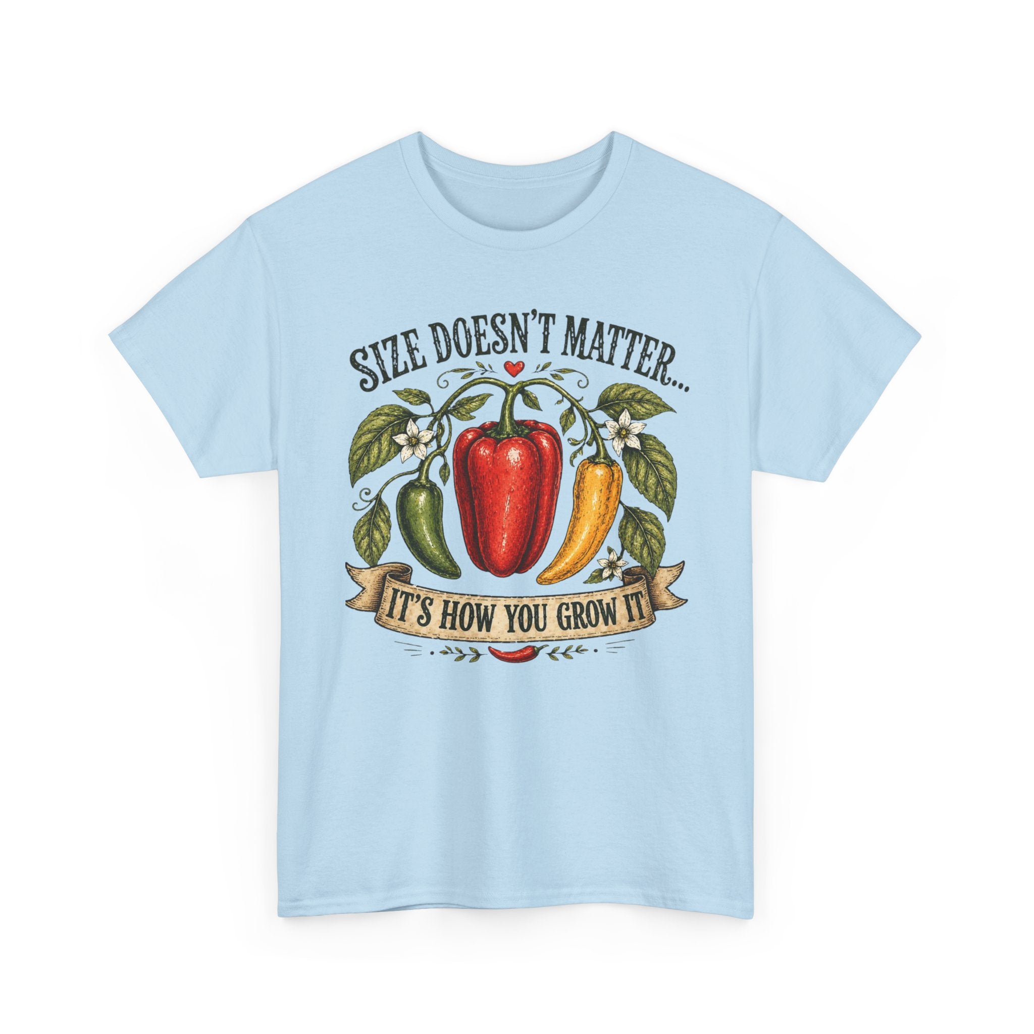 Size Doesn’t Matter It’s How You Grow It Shirt