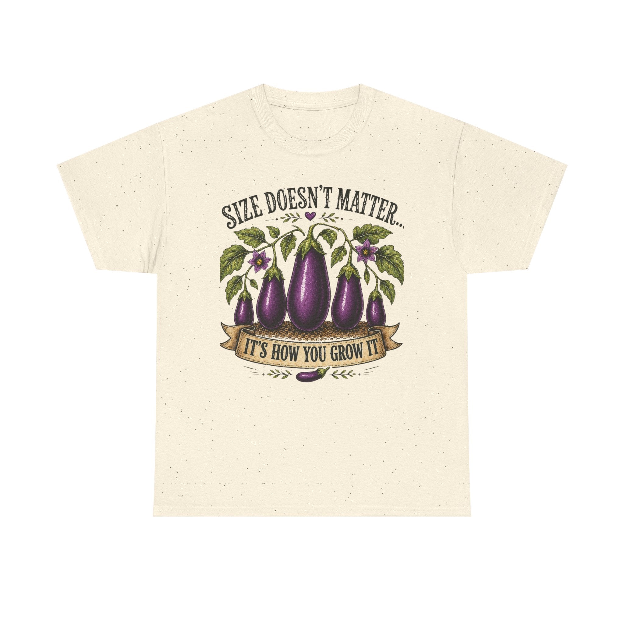 Size Doesn’t Matter It’s How You Grow It Shirt