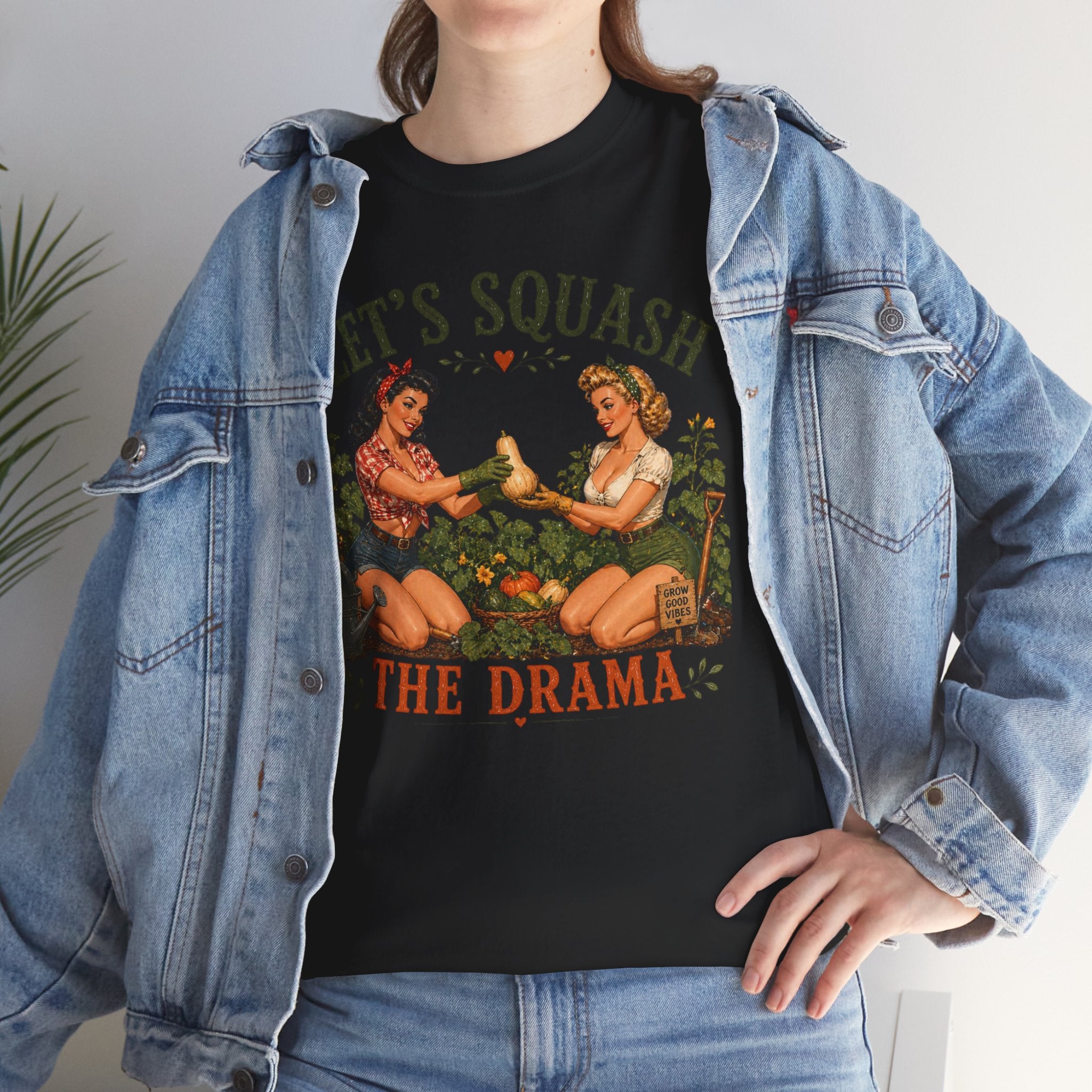 Let’s Squash the Drama Shirt