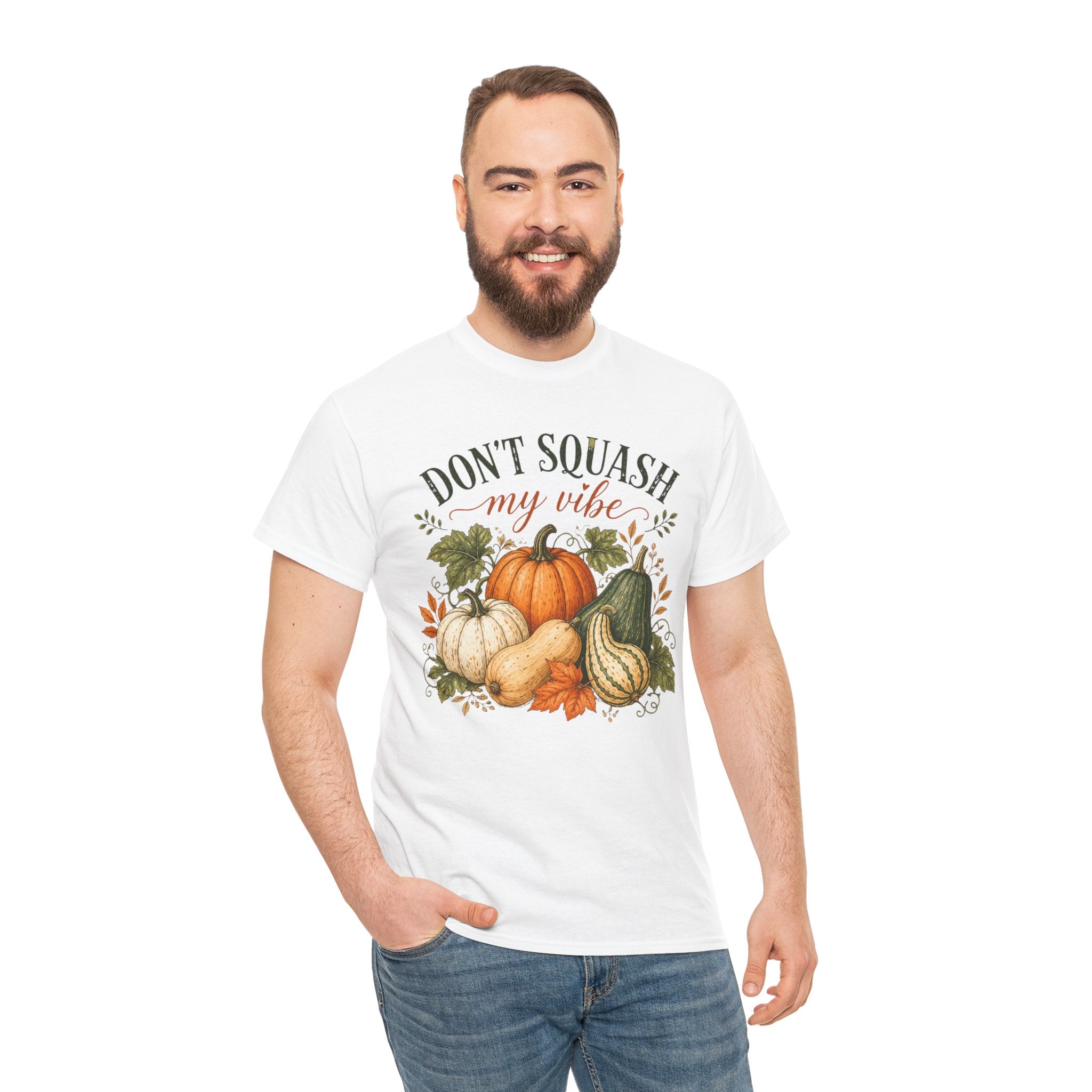 Don’t Squash My Vibe Shirt