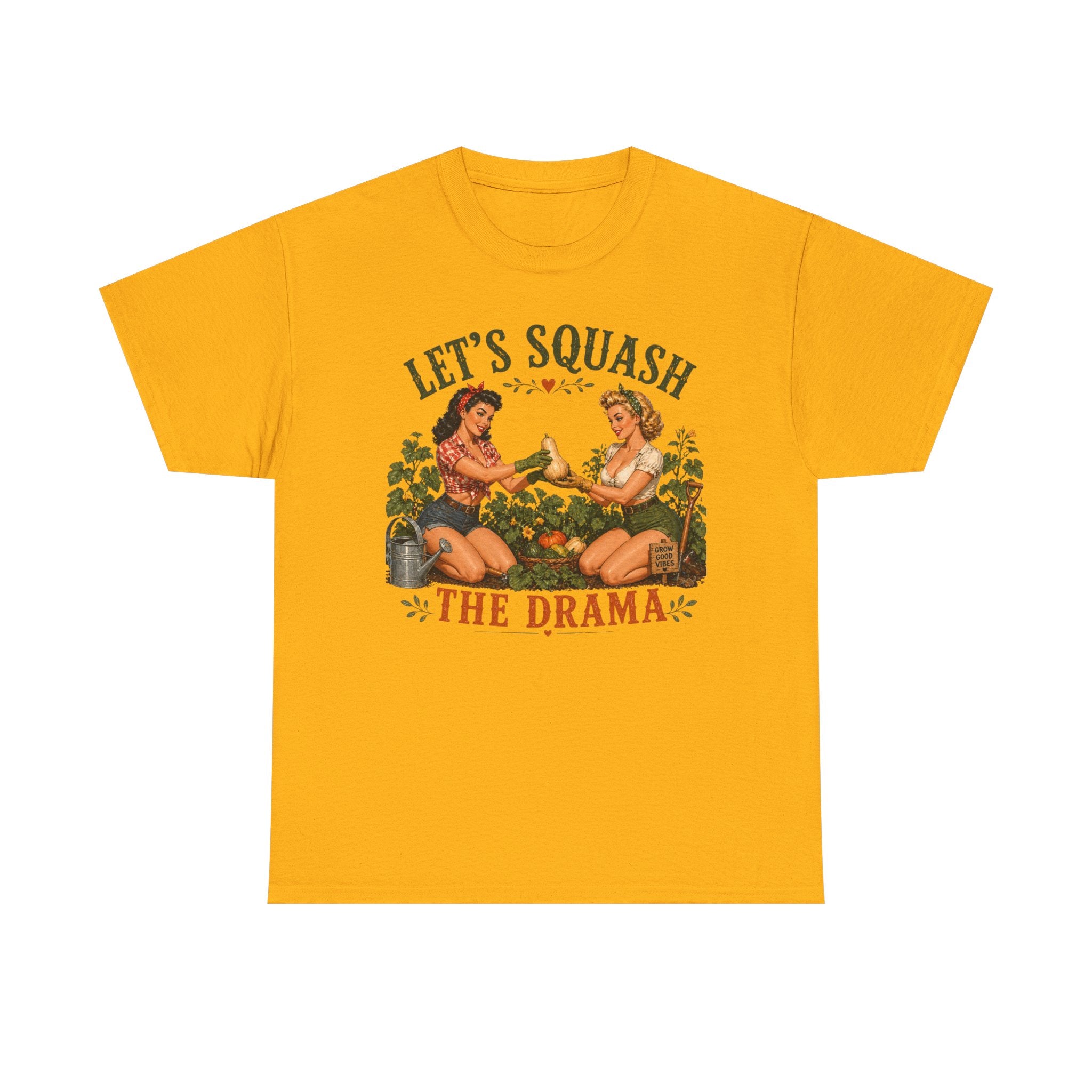 Let’s Squash the Drama Shirt