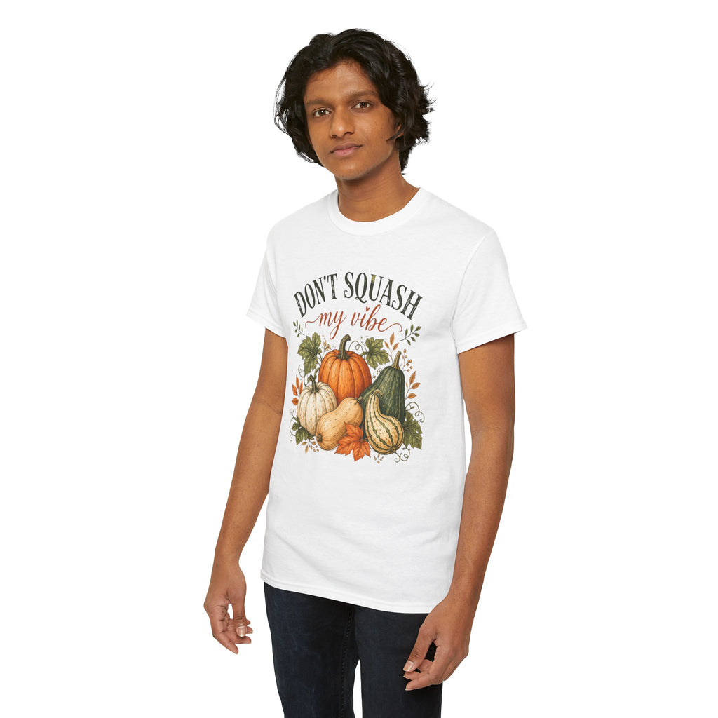 Don’t Squash My Vibe Shirt