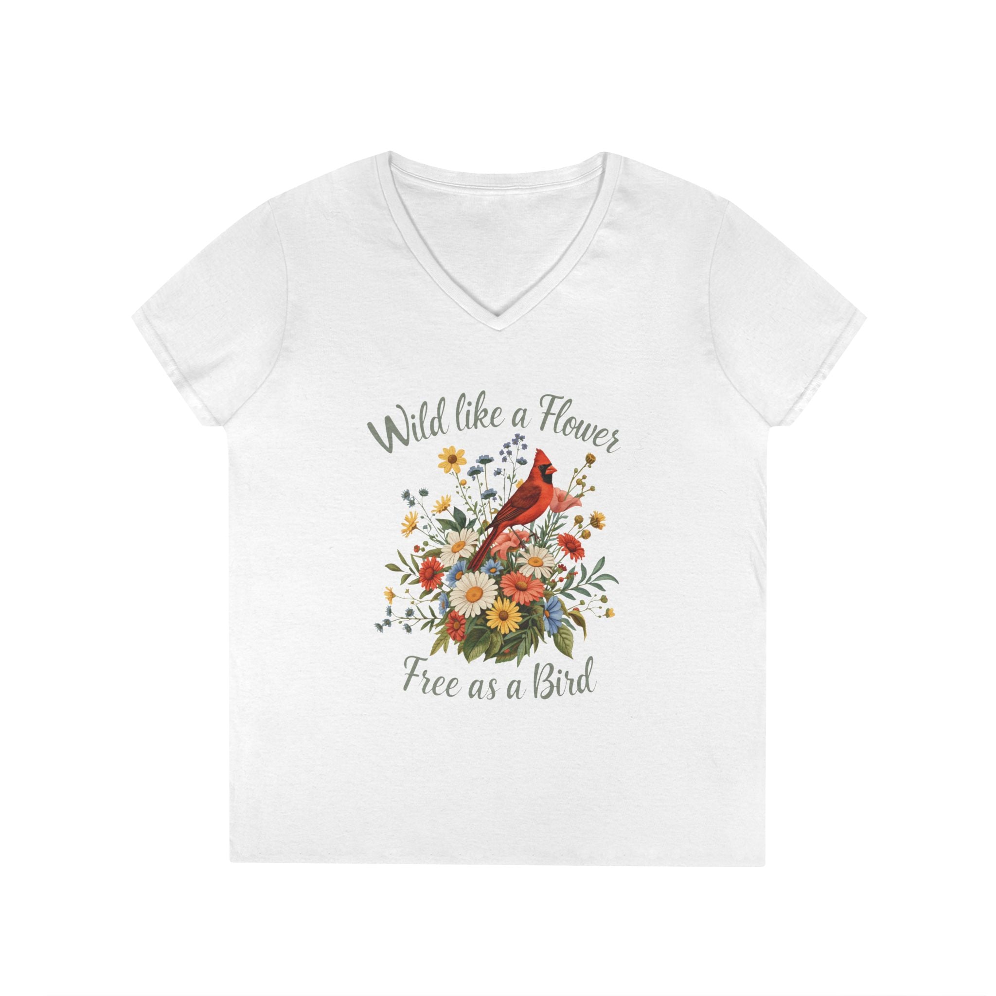Wild Like a Flower Free as a Bird Shirt