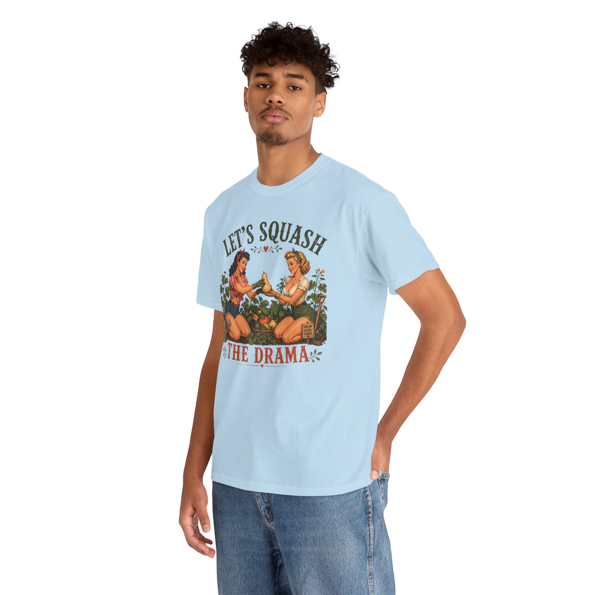 Let’s Squash the Drama Shirt