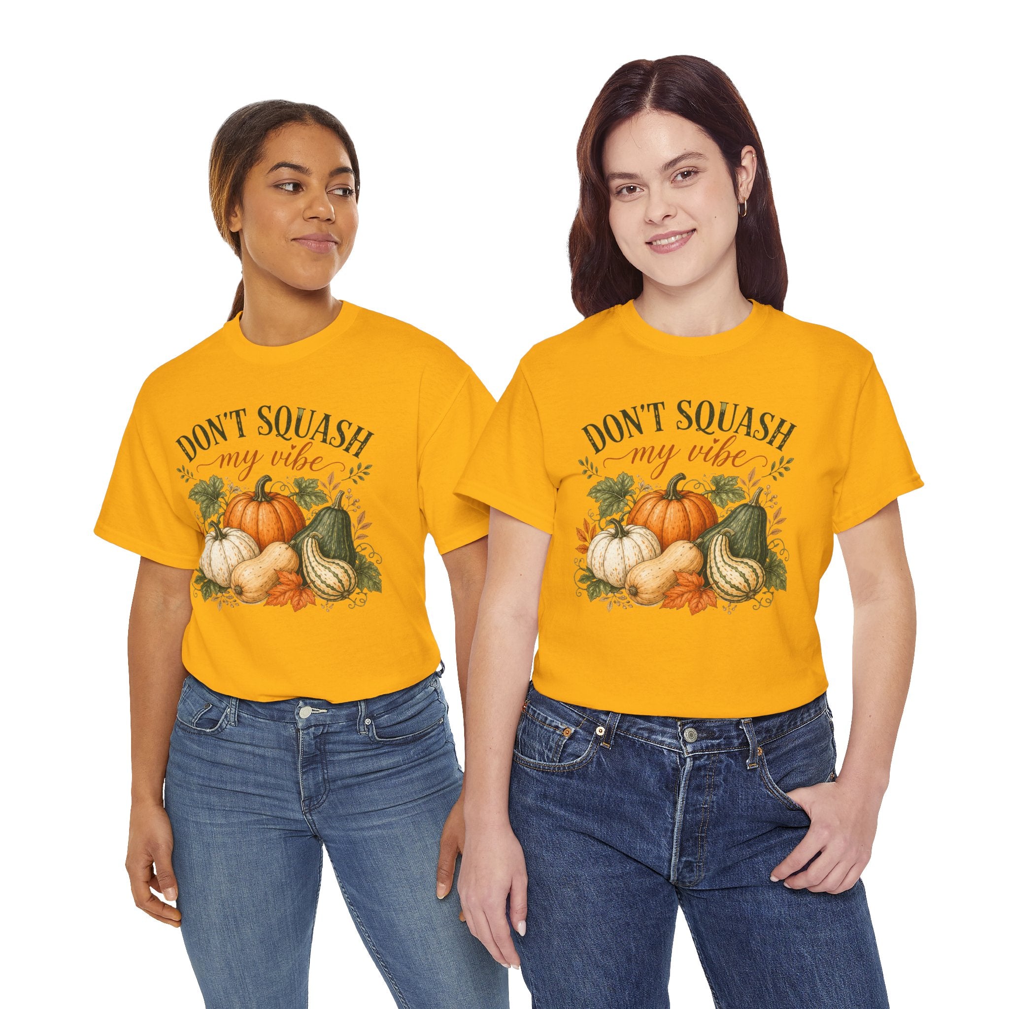 Don’t Squash My Vibe Shirt