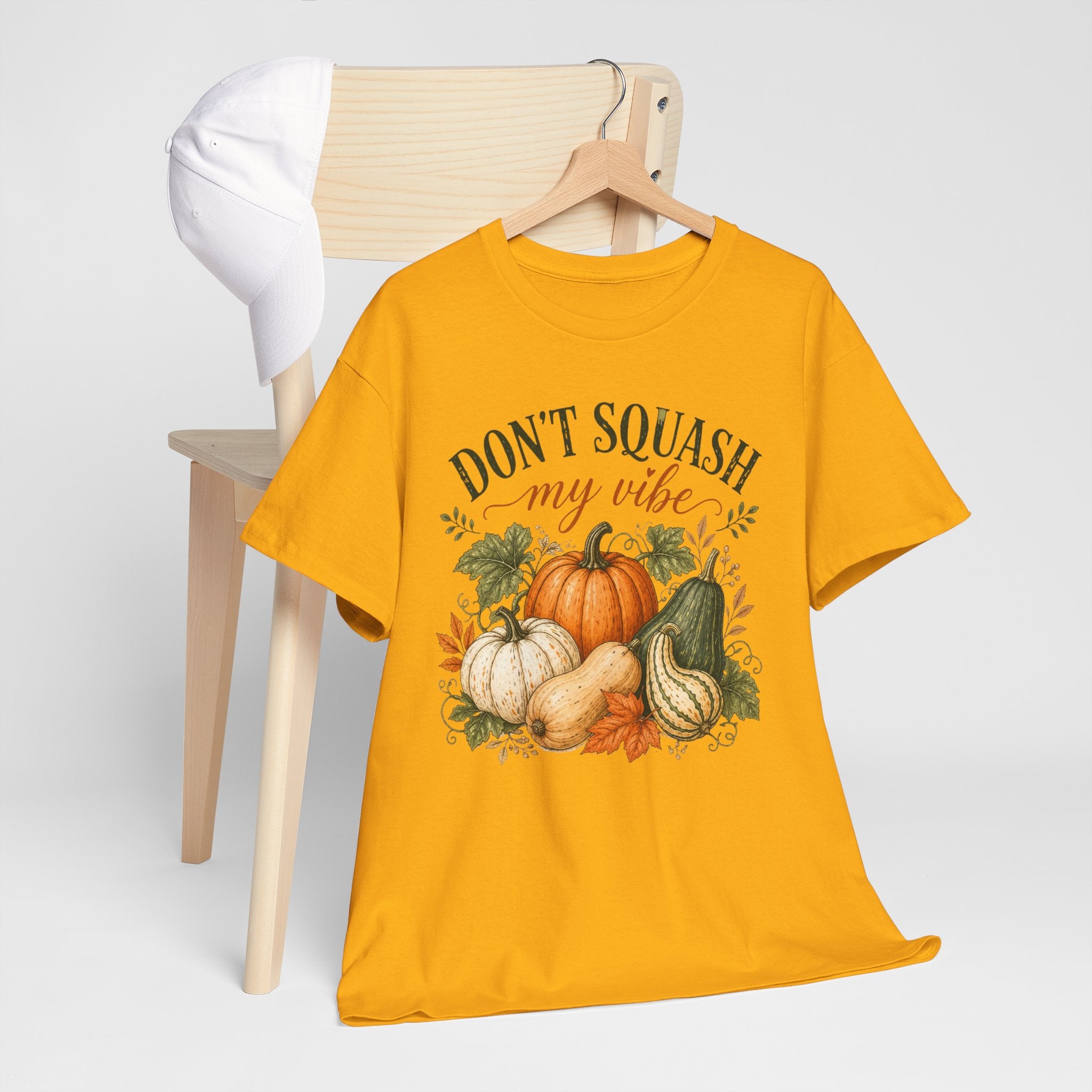 Don’t Squash My Vibe Shirt
