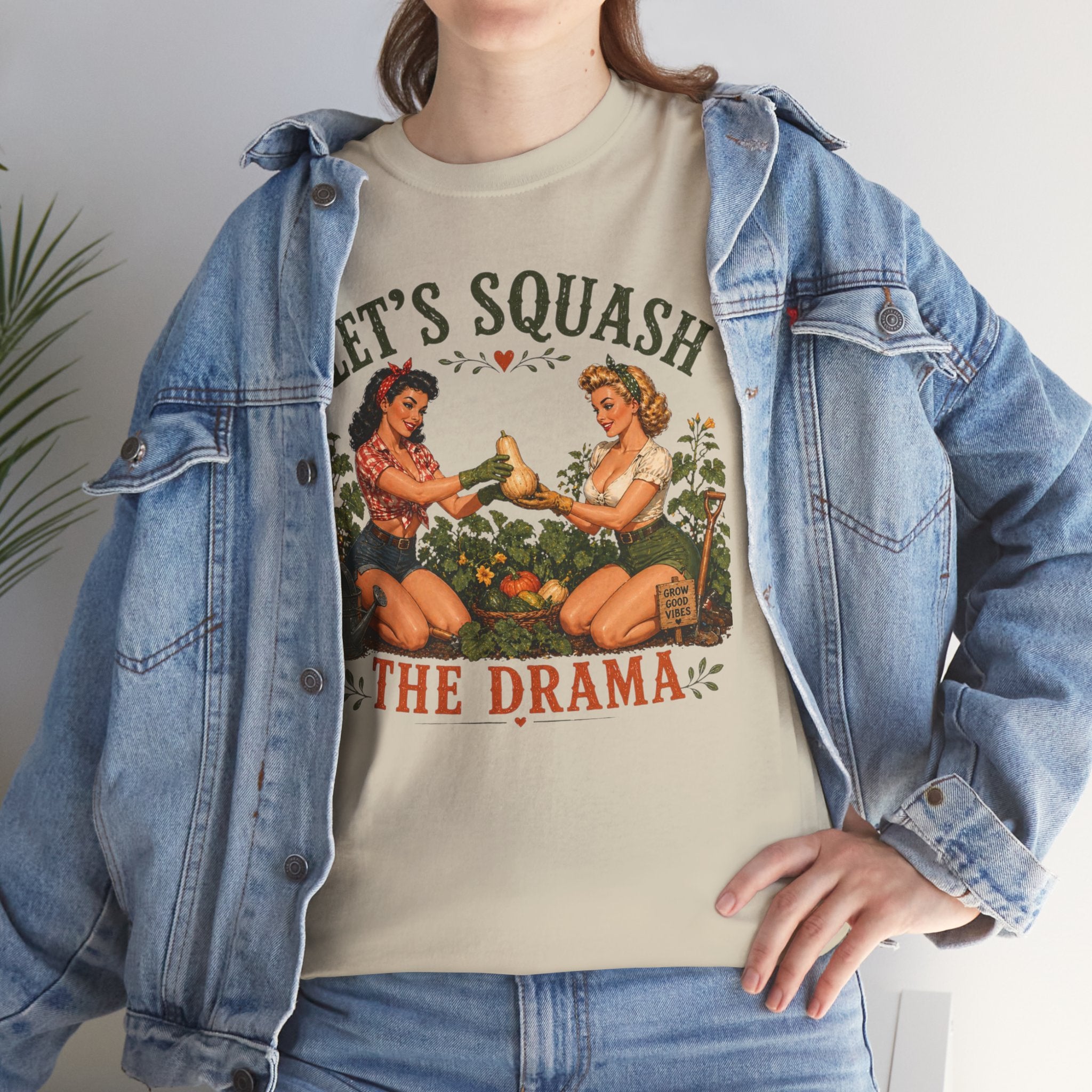 Let’s Squash the Drama Shirt