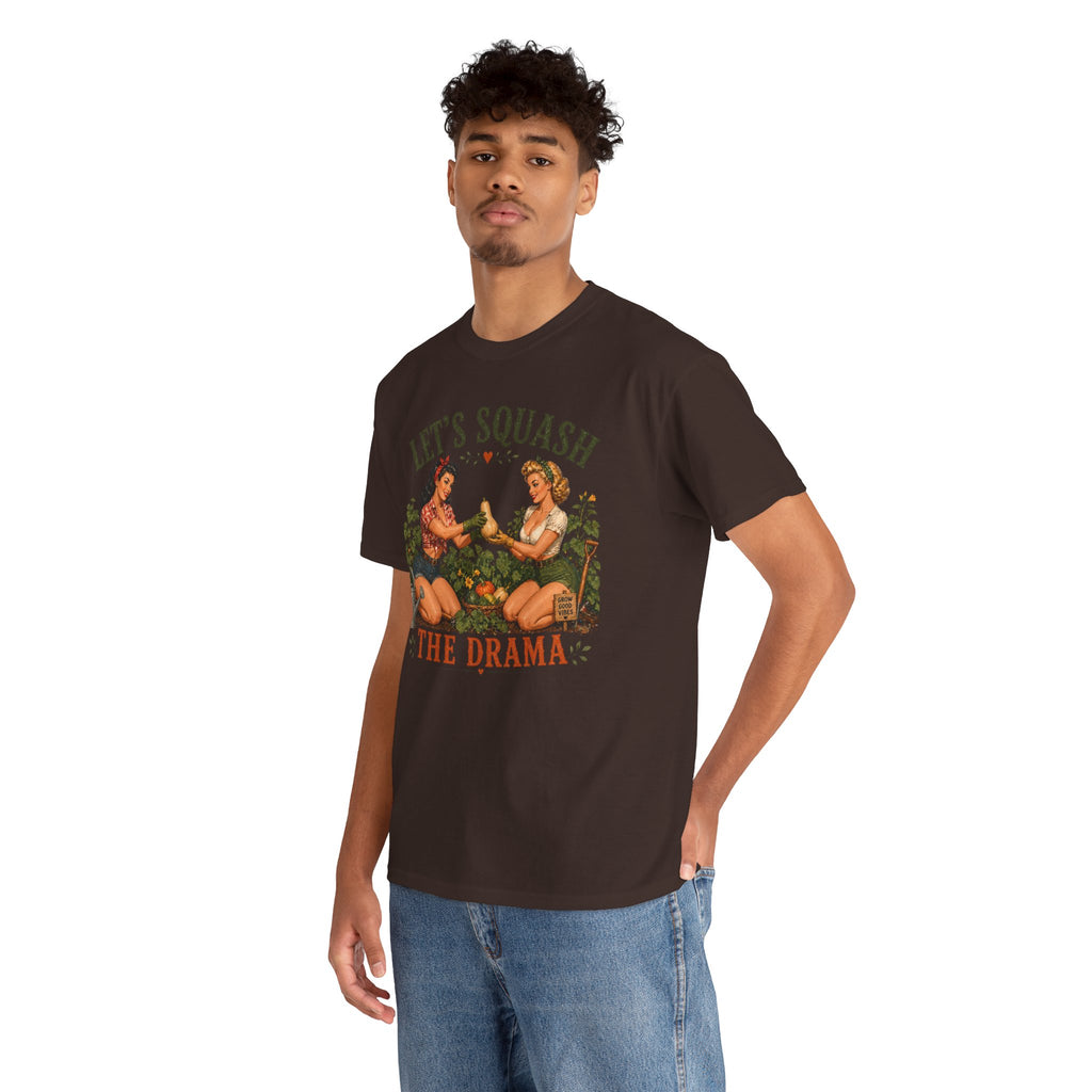 Let’s Squash the Drama Shirt
