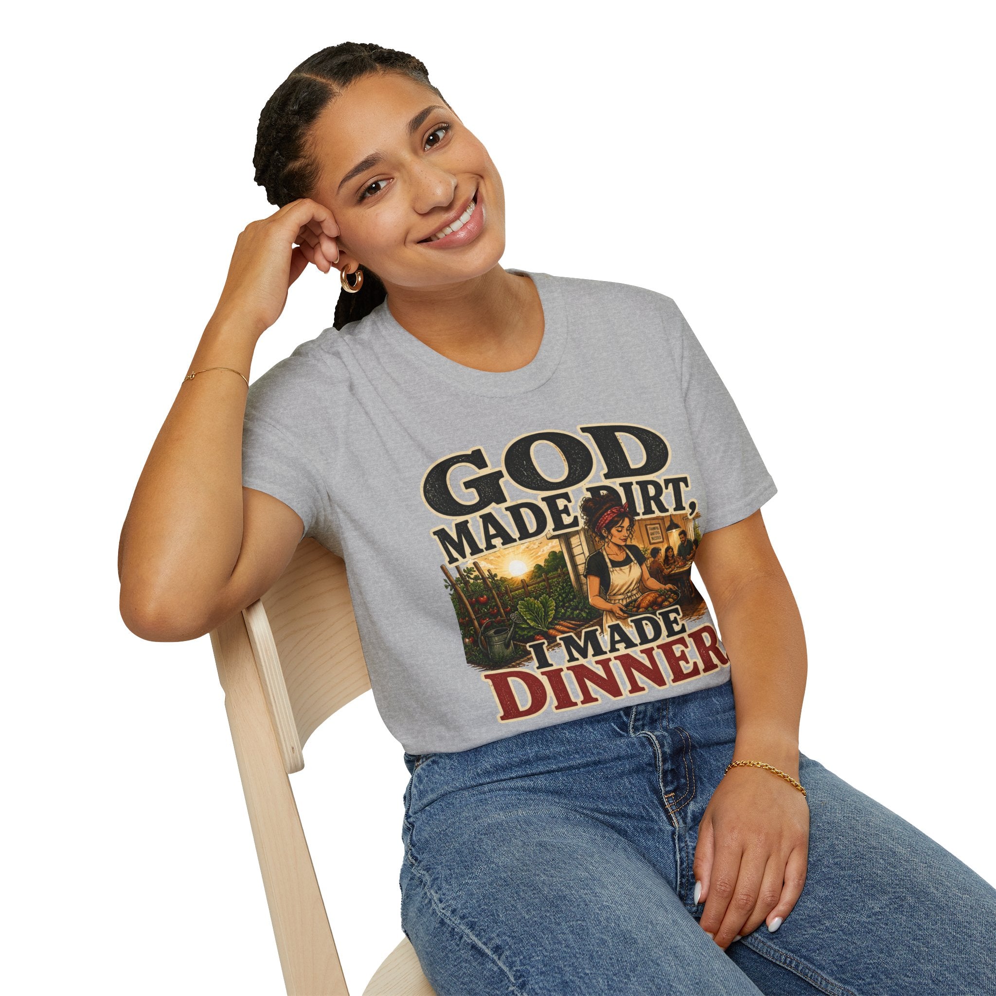 God Made Dirt… I Made Dinner