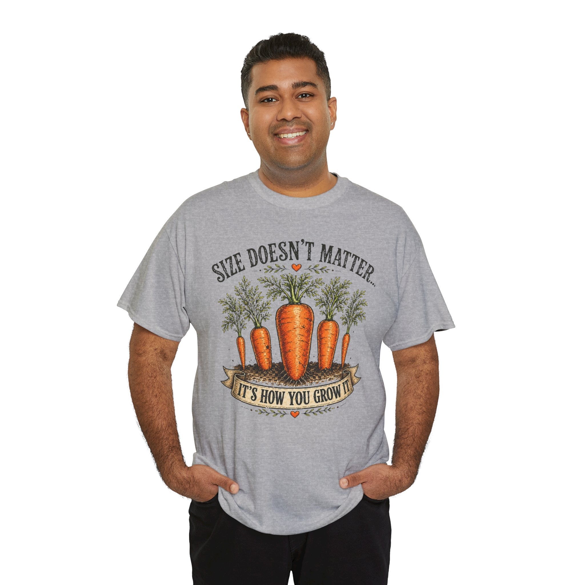 Size Doesn’t Matter It’s How You Grow It Shirt –