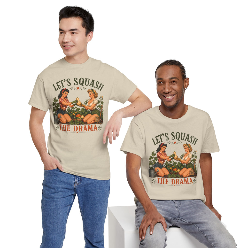 Let’s Squash the Drama Shirt