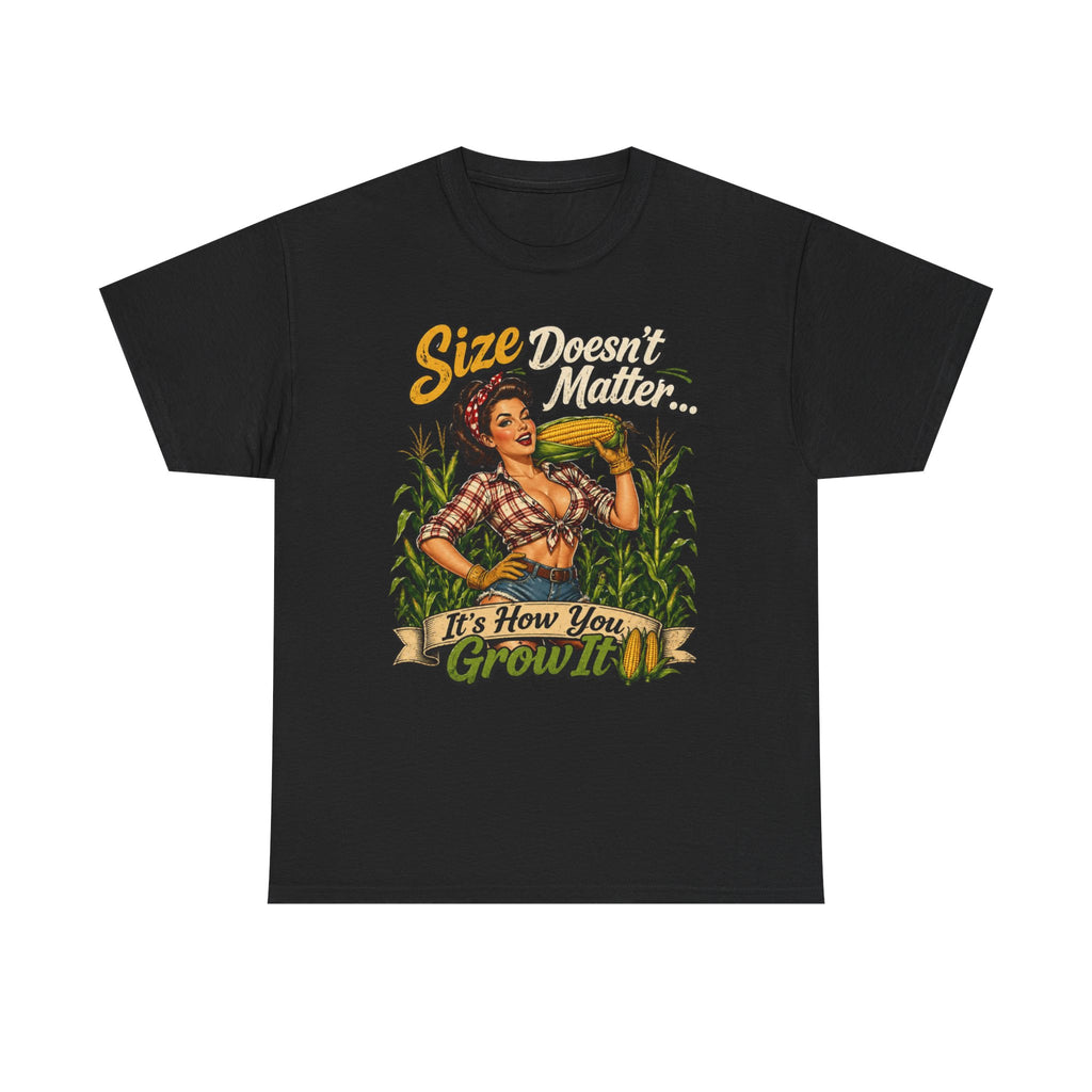 Size Doesn’t Matter Corn Shirt