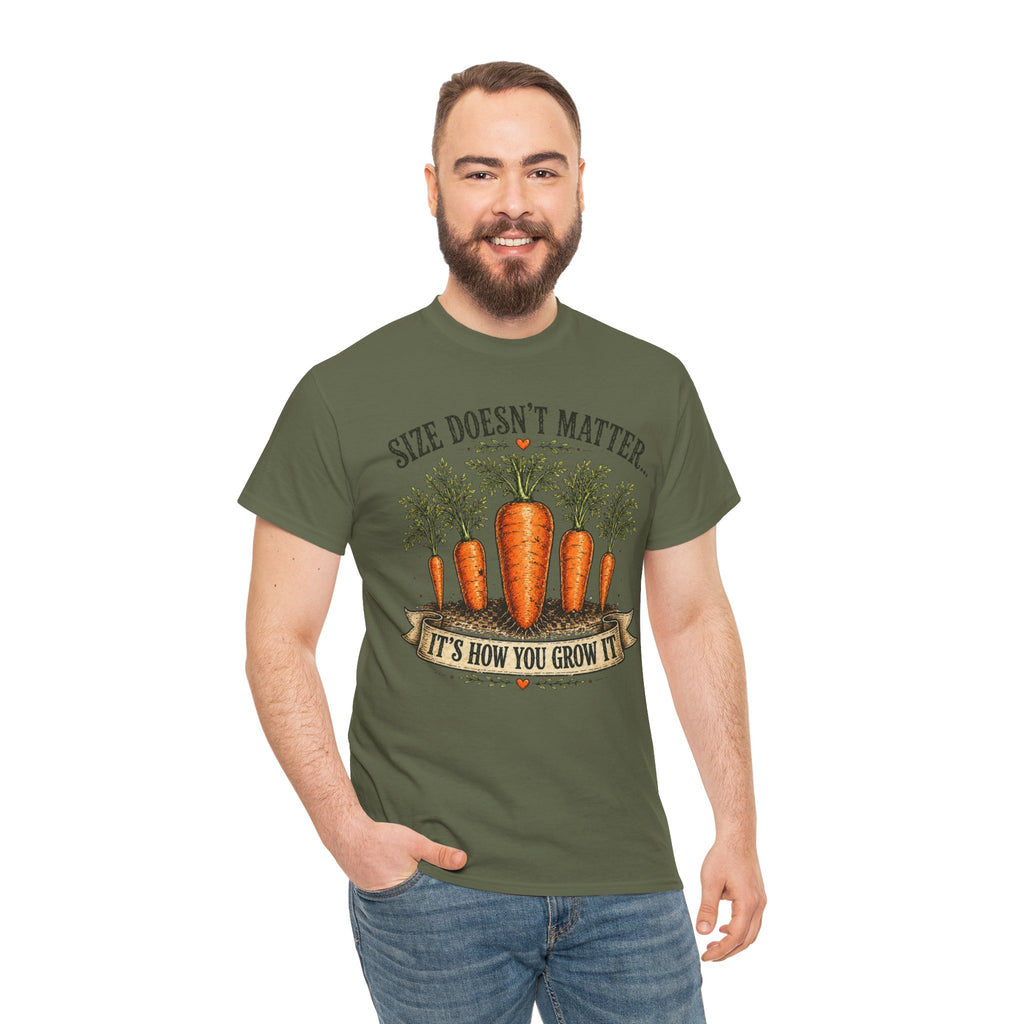 Size Doesn’t Matter It’s How You Grow It Shirt –