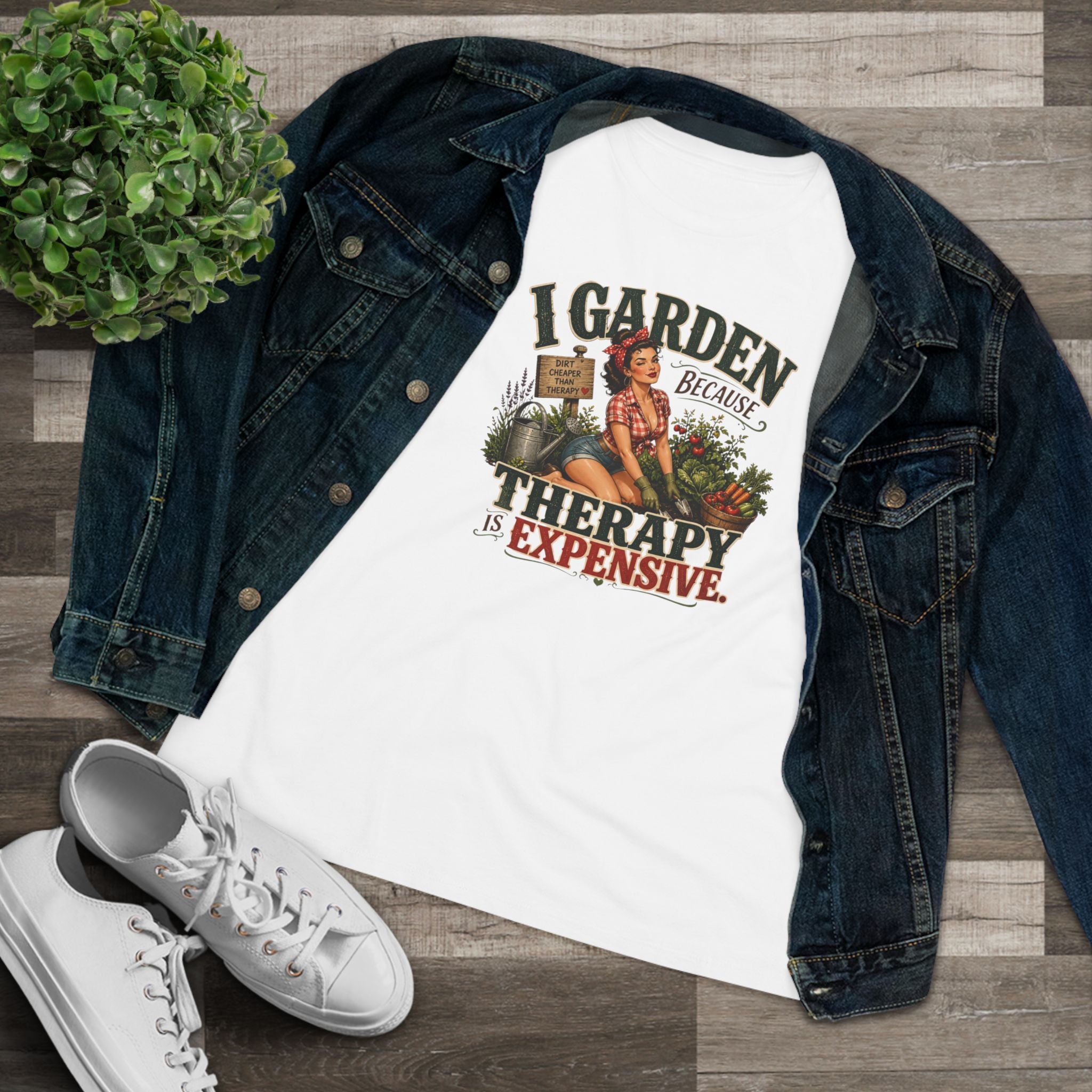 I Garden Because Therapy Is Expensive