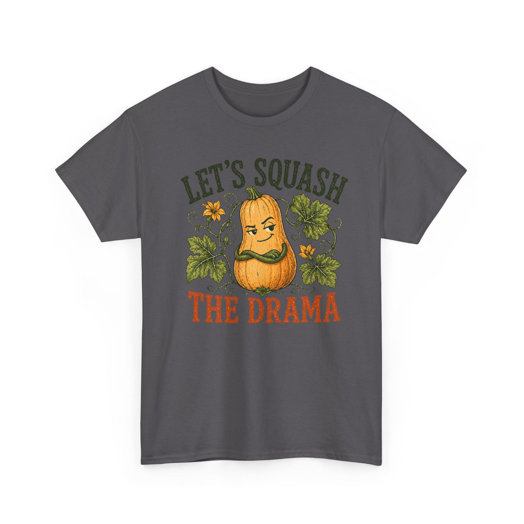 Let’s Squash the Drama