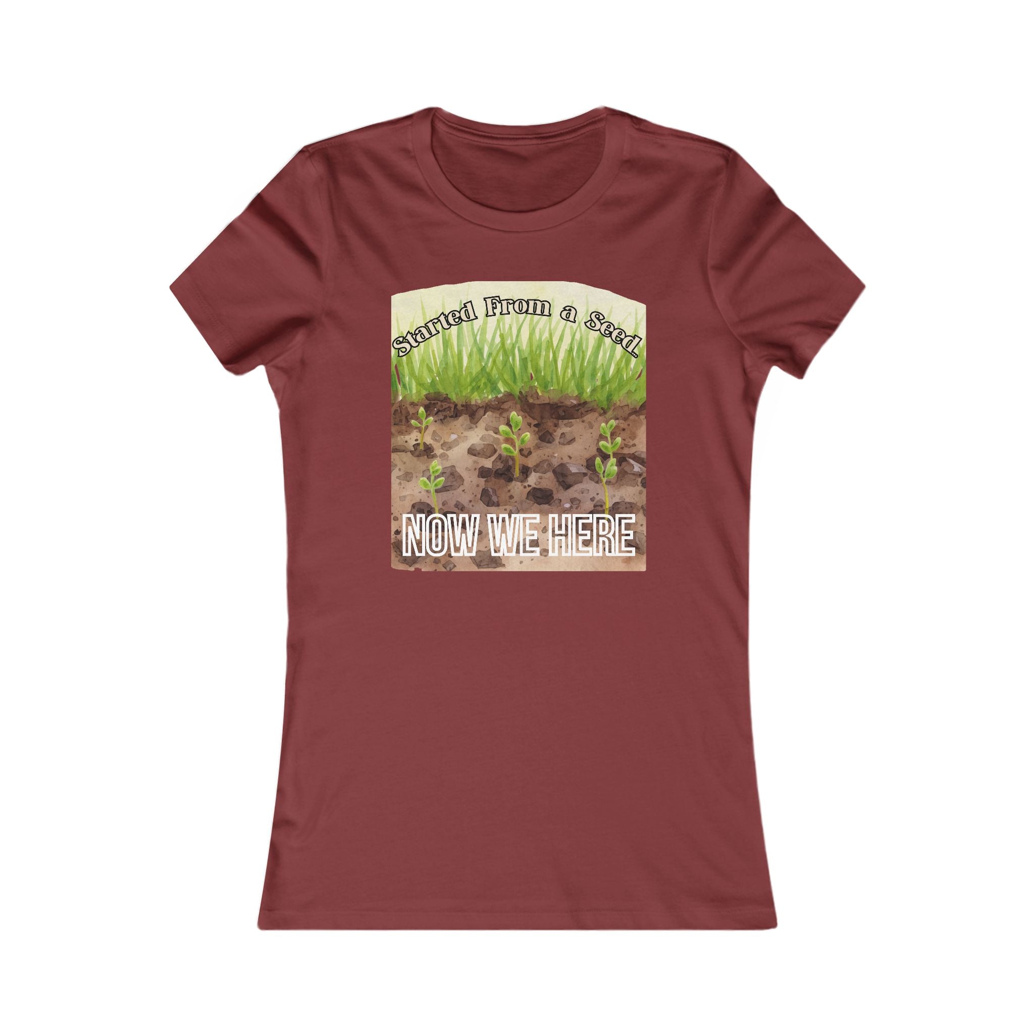 Started From a Seed Now We Here Shirt – Funny Gardening Tee – Plant Lover Gift – Homestead Shirt