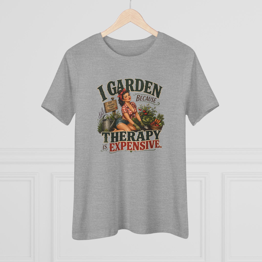 I Garden Because Therapy Is Expensive
