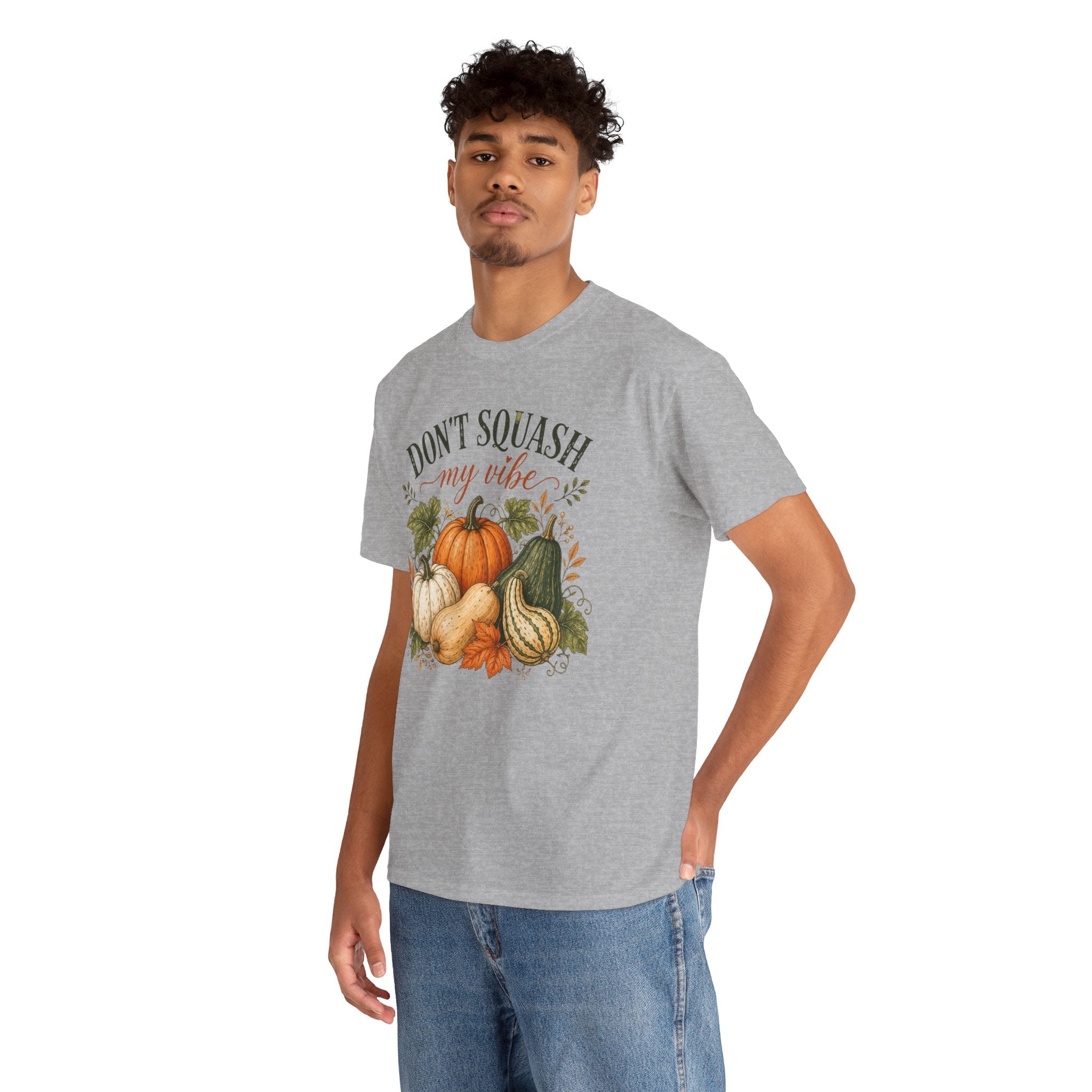 Don’t Squash My Vibe Shirt