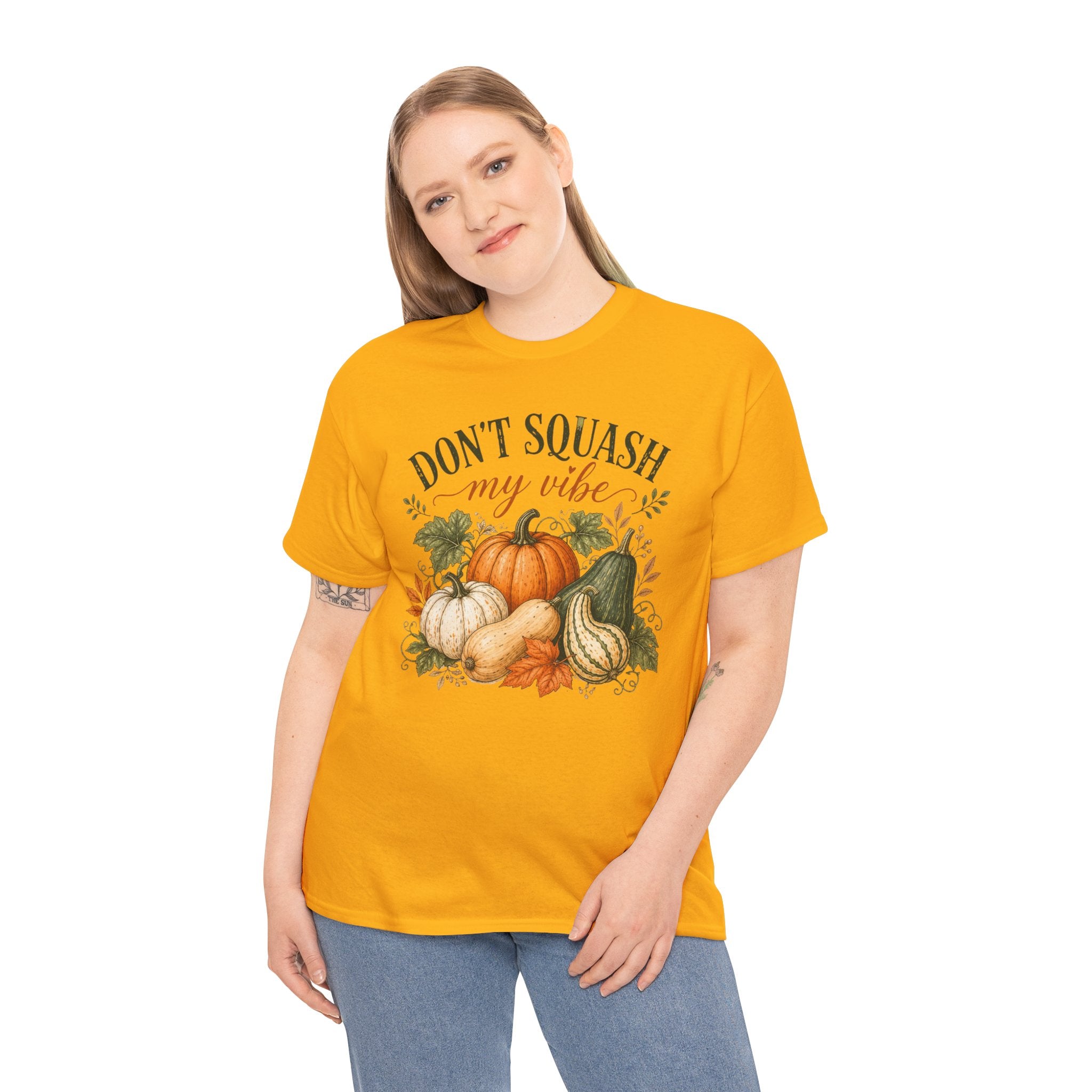 Don’t Squash My Vibe Shirt