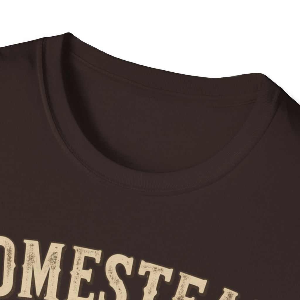 Homestead or Be Dead Shirt