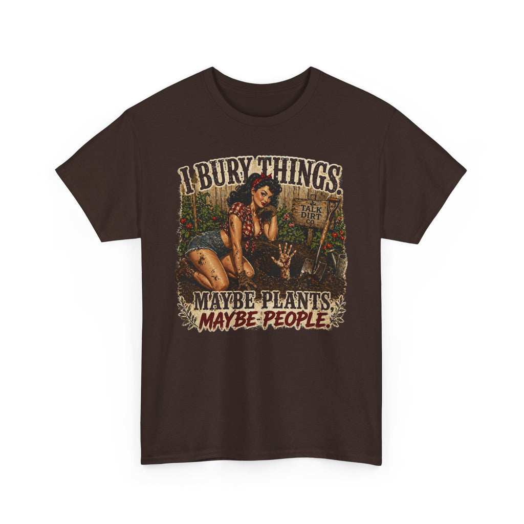 I Bury Things Shirt