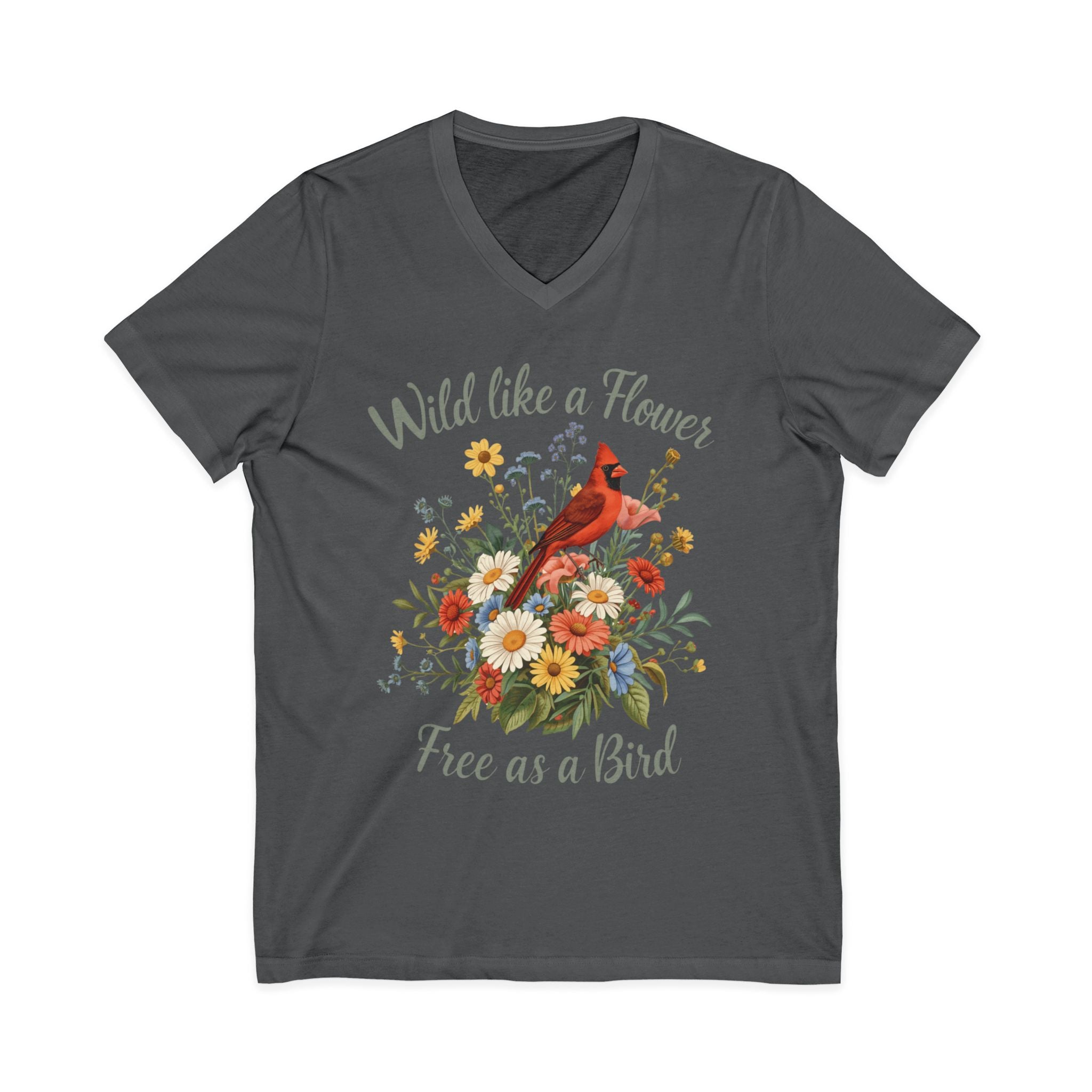 Wild Like a Flower Free as a Bird V-Neck T-Shirt