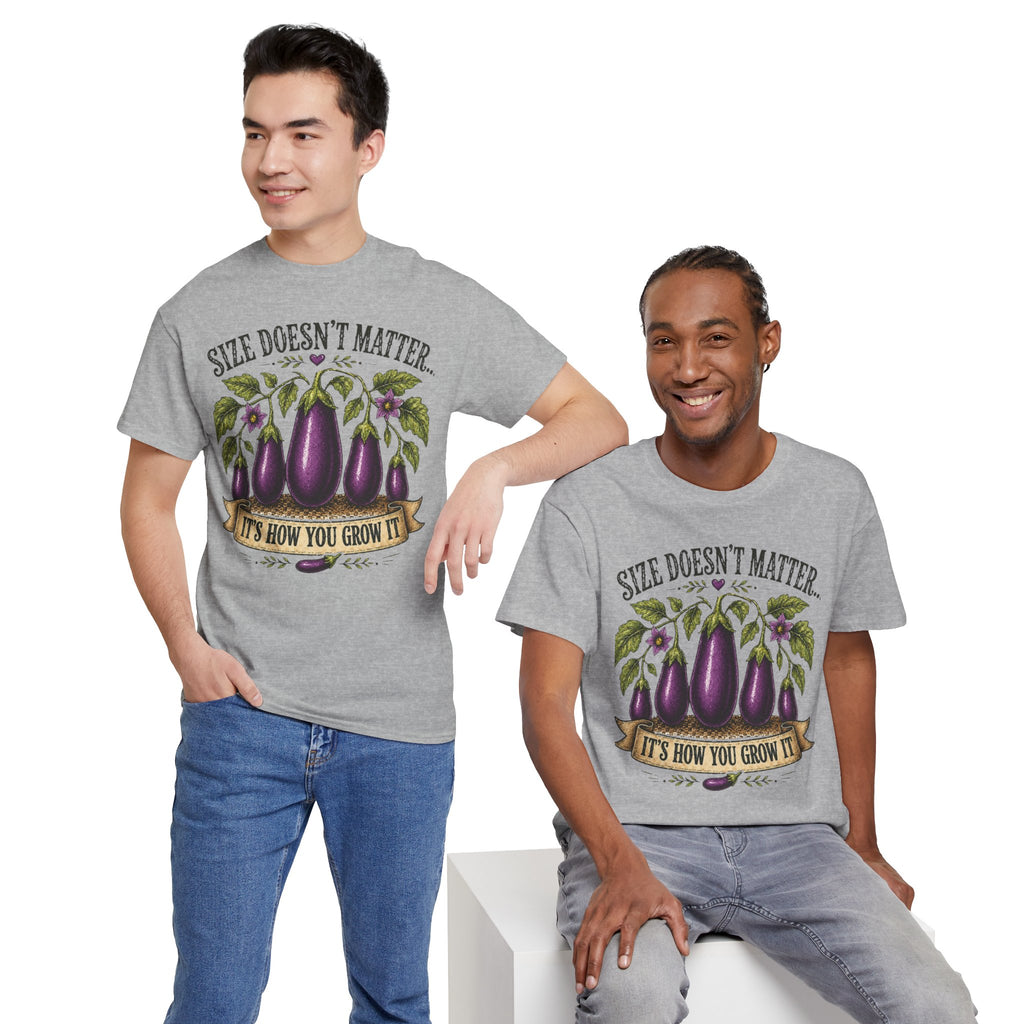 Size Doesn’t Matter It’s How You Grow It Shirt