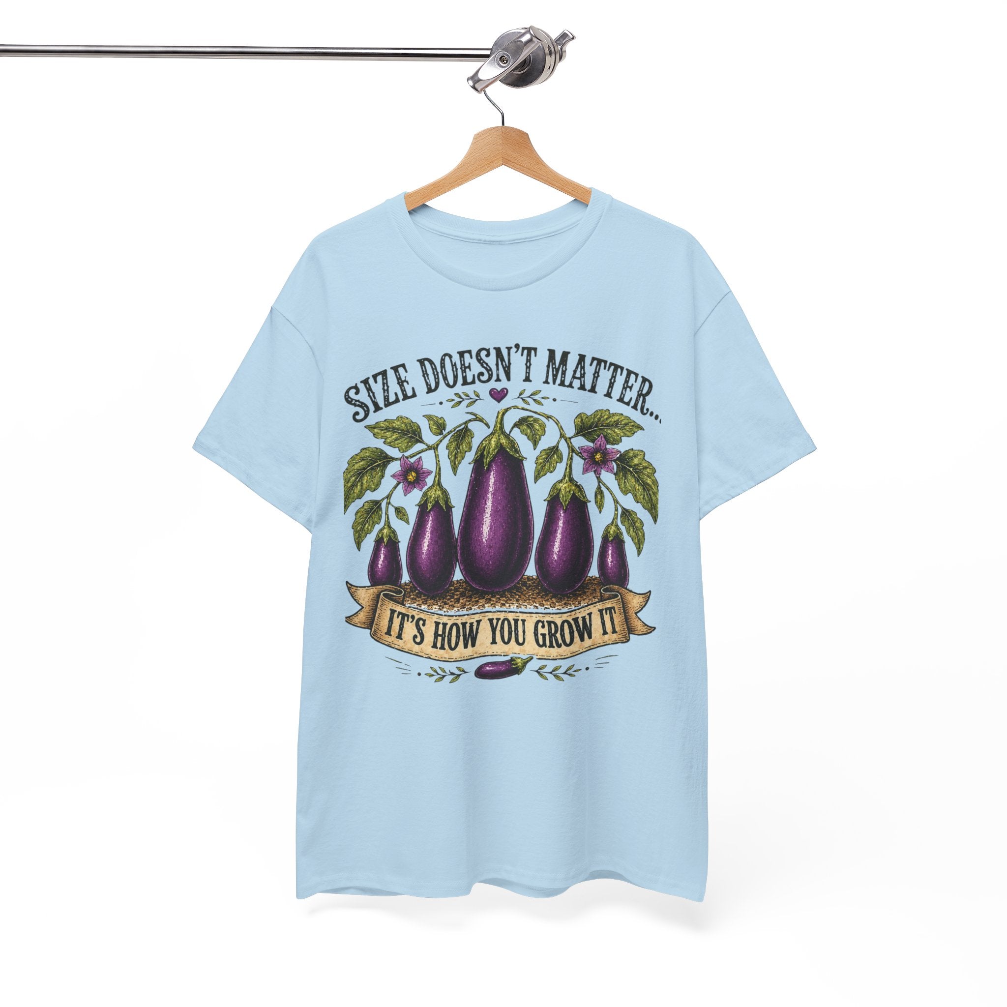 Size Doesn’t Matter It’s How You Grow It Shirt