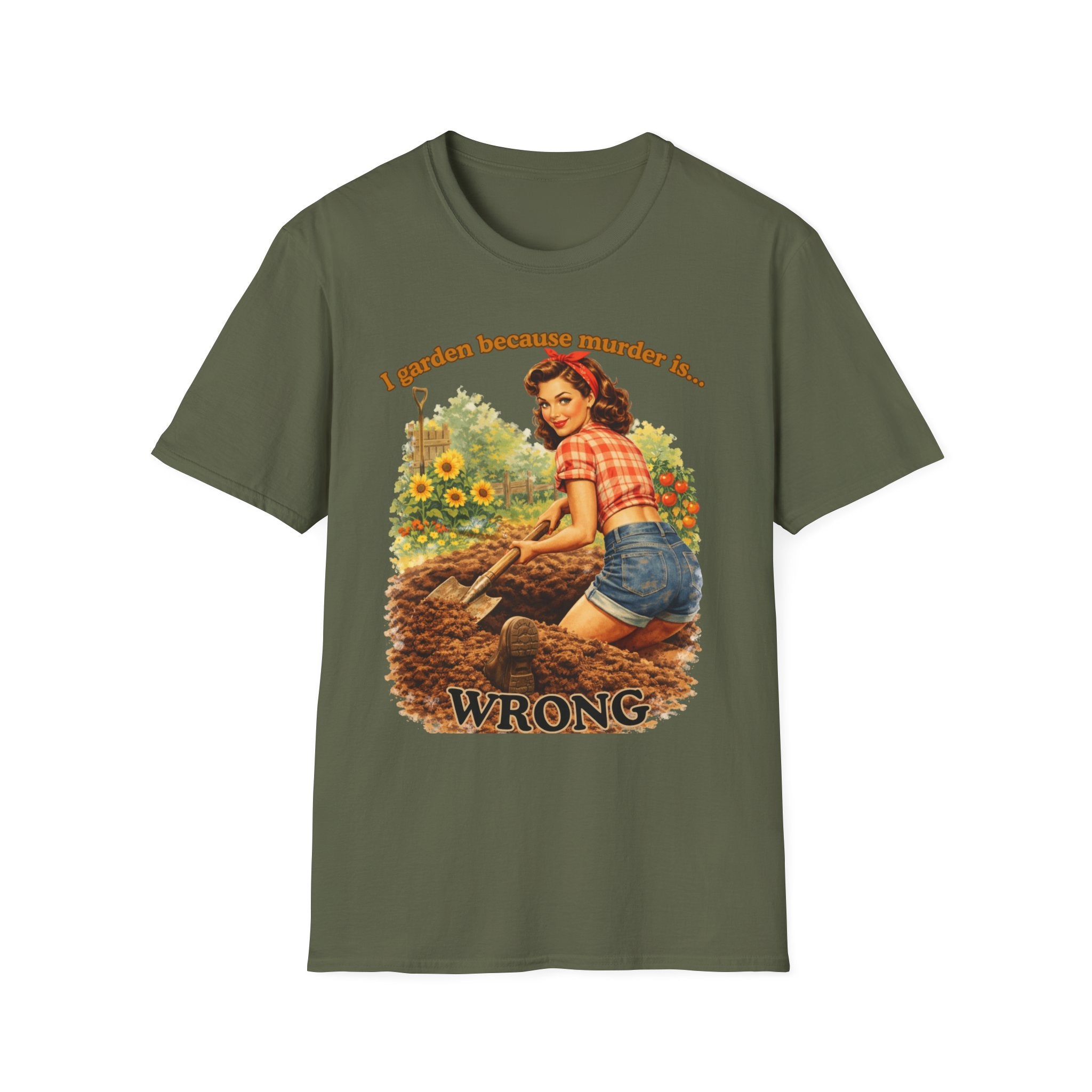 I Garden Because Murder Is Wrong – Funny Gardener Shirt | Vintage Pin Up Garden Tee