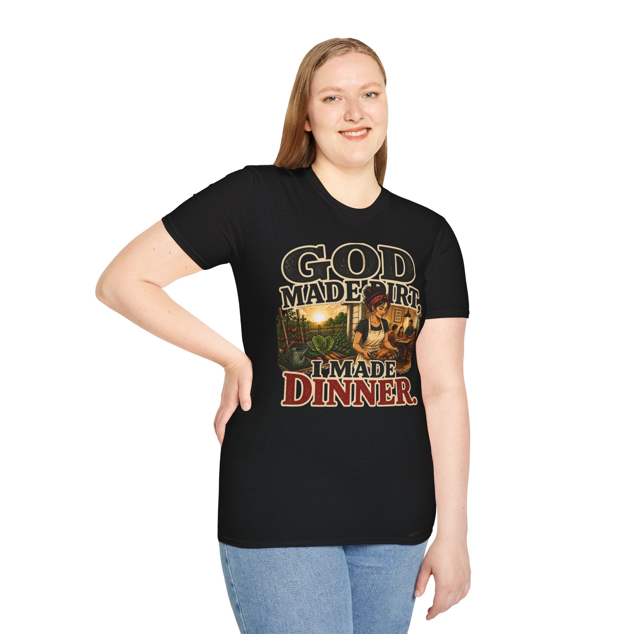 God Made Dirt… I Made Dinner