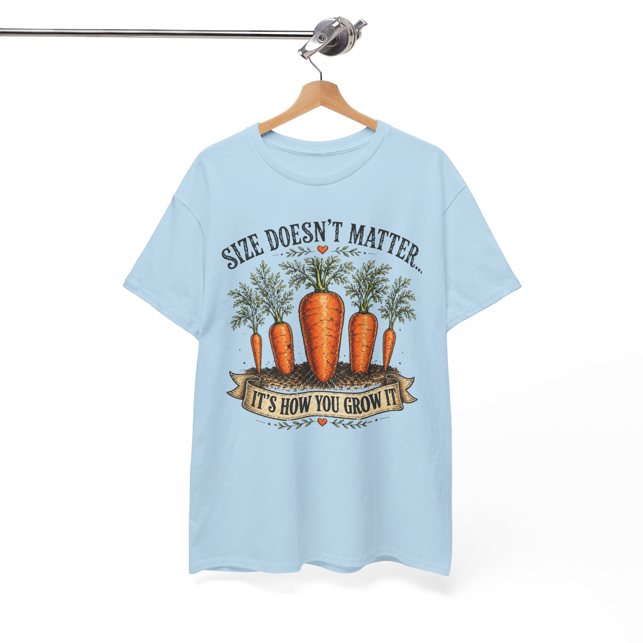 Size Doesn’t Matter It’s How You Grow It Shirt –