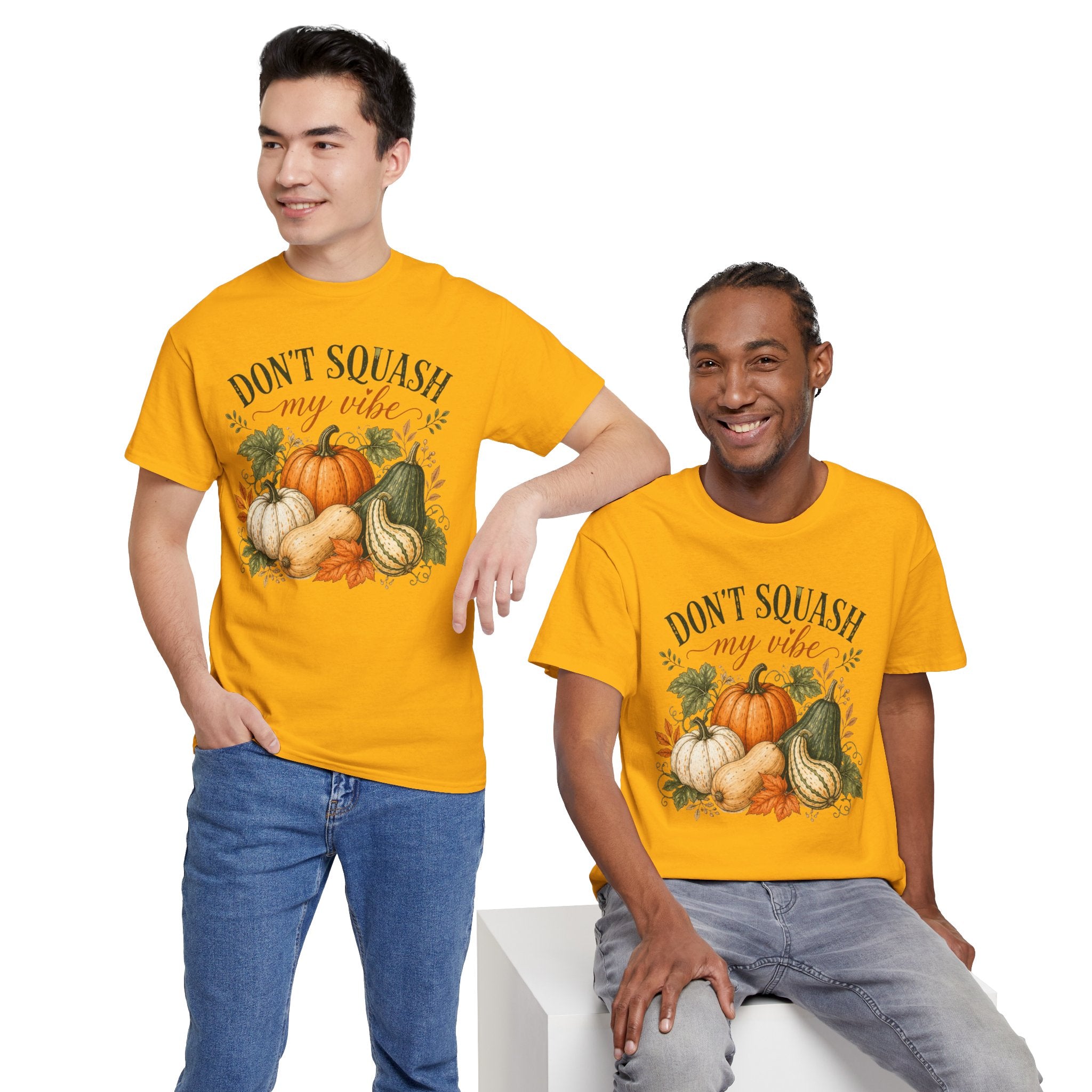 Don’t Squash My Vibe Shirt