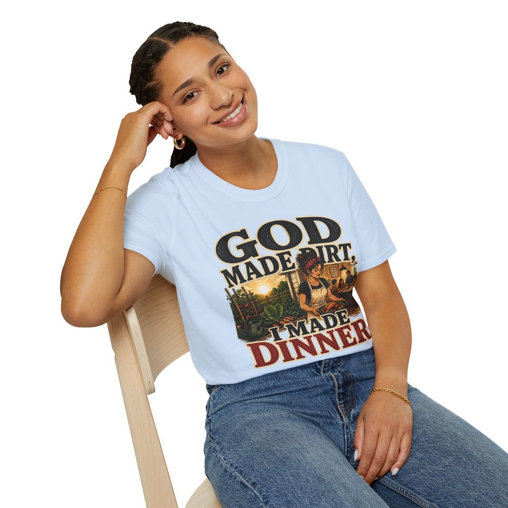 God Made Dirt… I Made Dinner